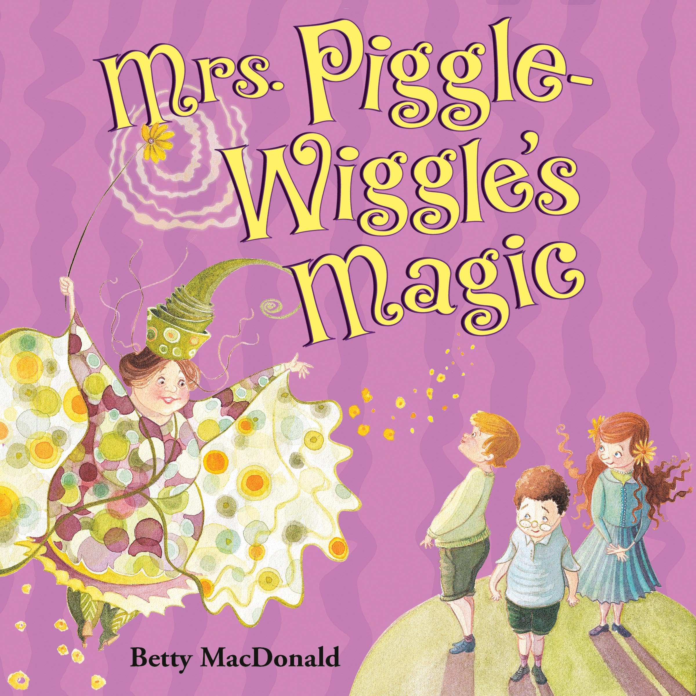 Cover art for Mrs. Piggle-Wiggle's Magic