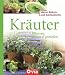 Produktbild Kräuter: Pflanzen, ernten & genießen: Würzige Kräuter für Selbstversorger (Meine Balkon- und Gartenküche)