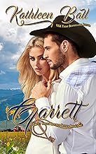 Garrett: A Sweet, Contemporary, Western Romance (Sweet Lasso Springs Book 1)