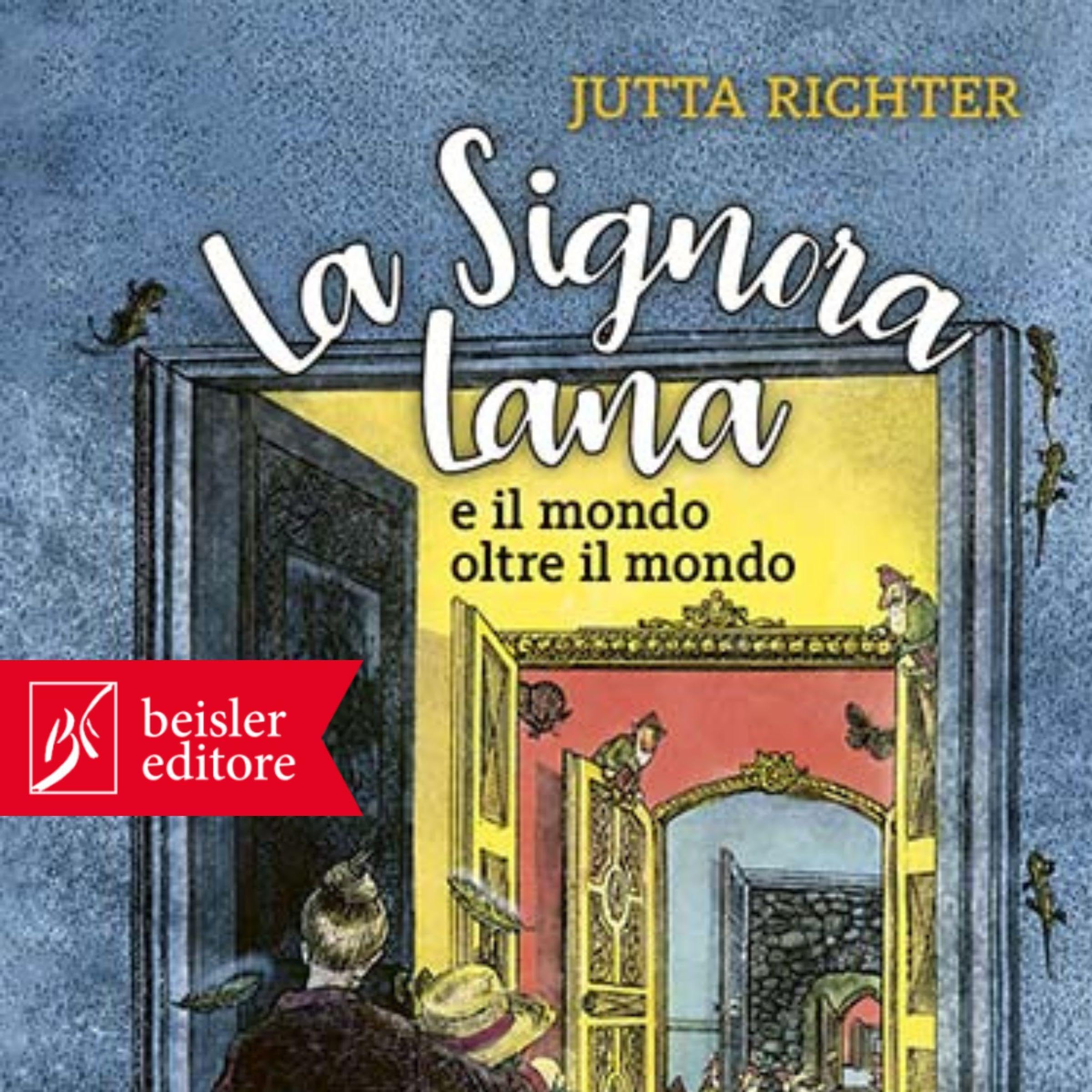 Cover art for La Signora Lana e il mondo oltre il mondo