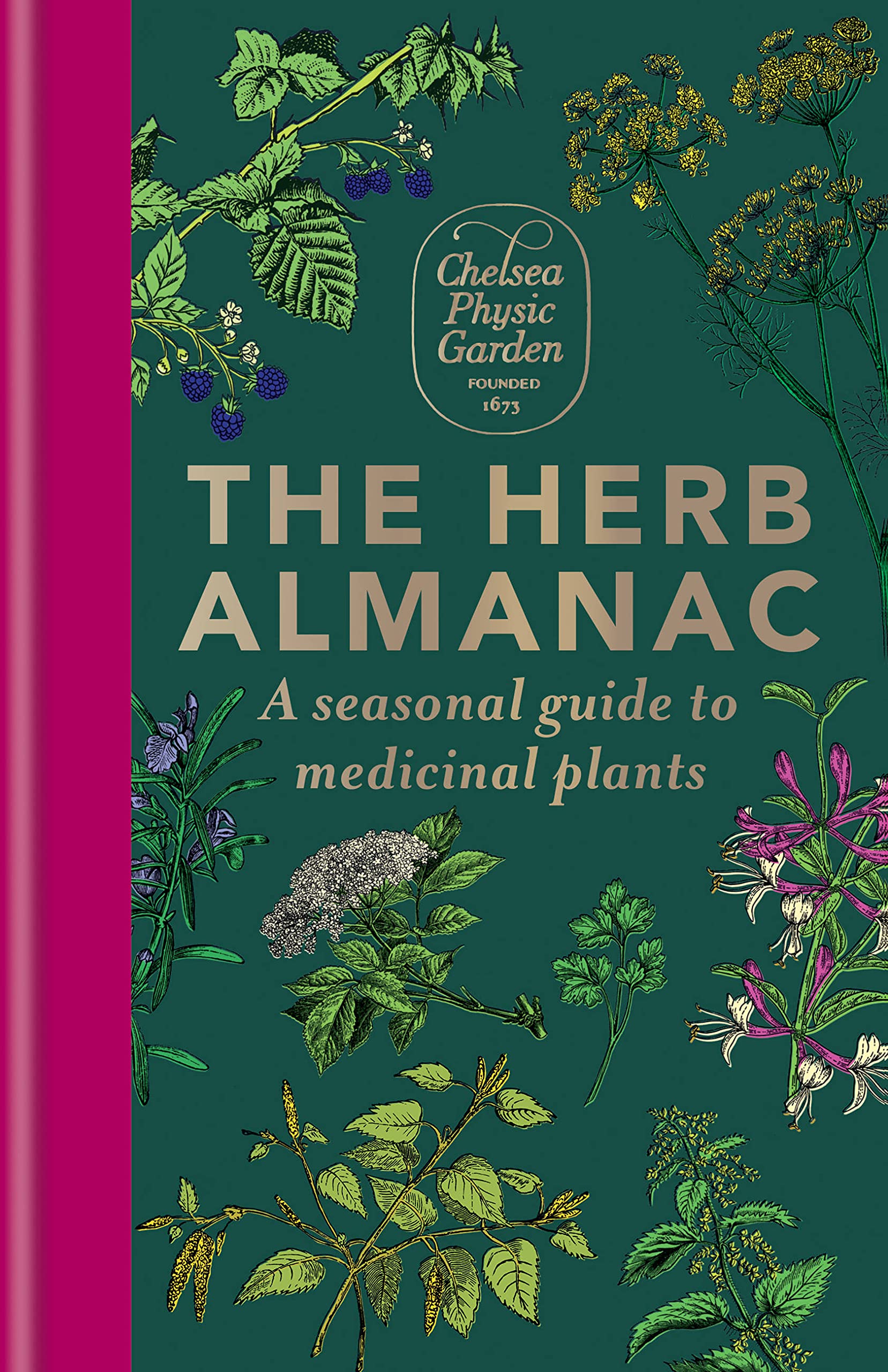 The Herb Almanac: A seasonal guide to medicinal plants (CPG)
