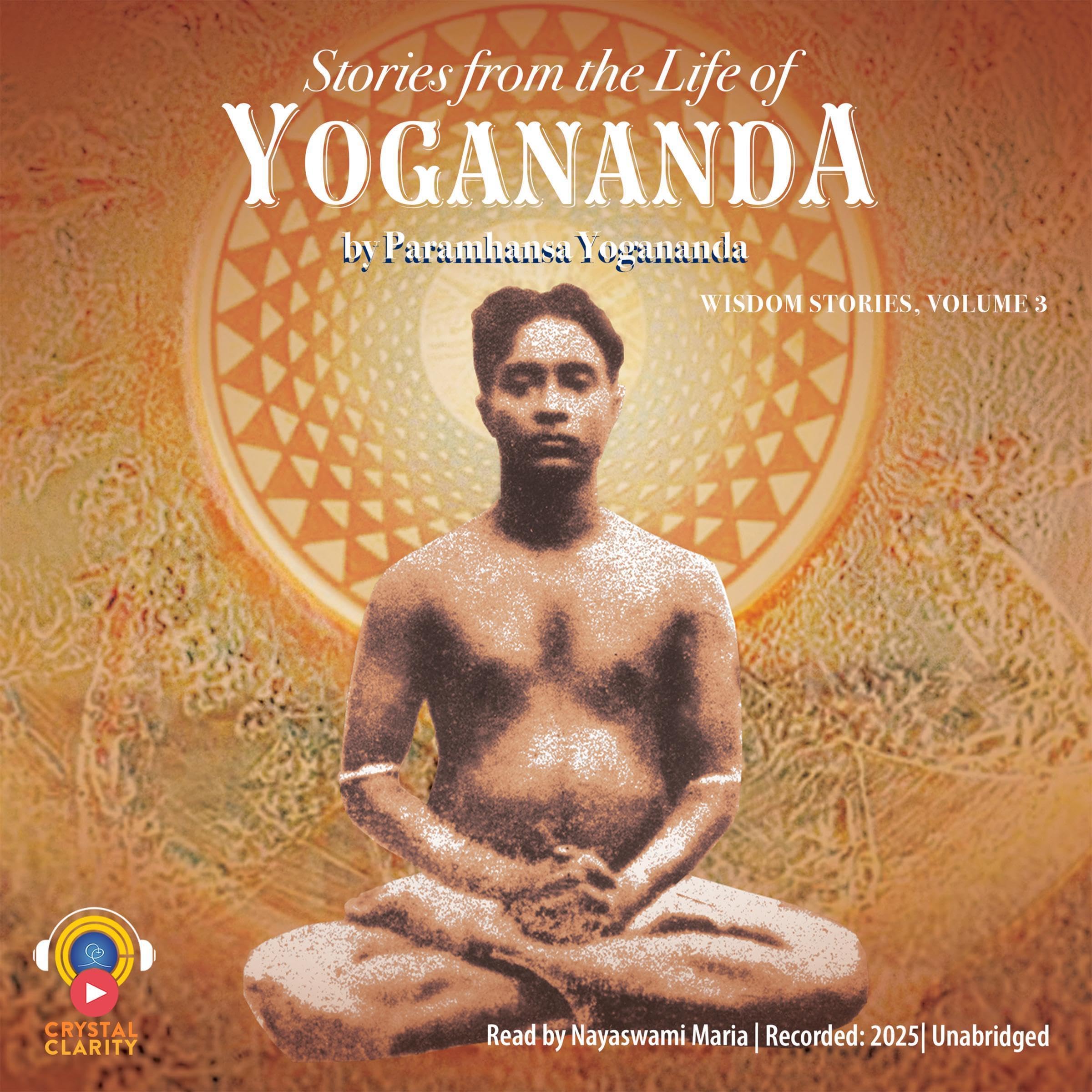 Stories from the Life of Yogananda