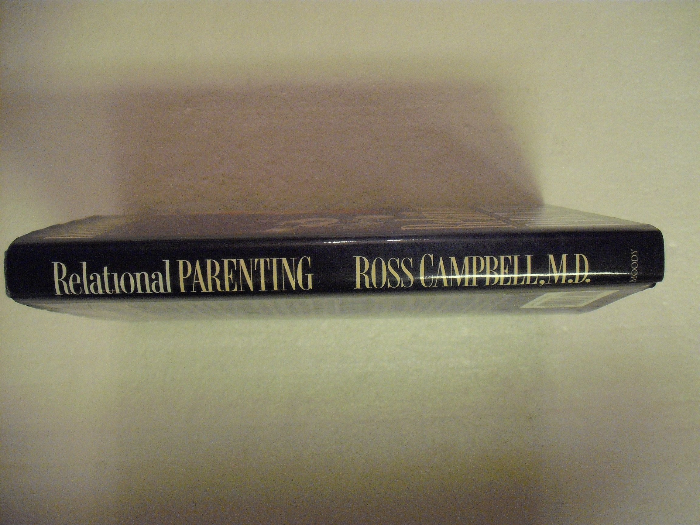Relational Parenting: Going Beyond Your Child's Behavior to Meet Their Deepest Needs - PT04