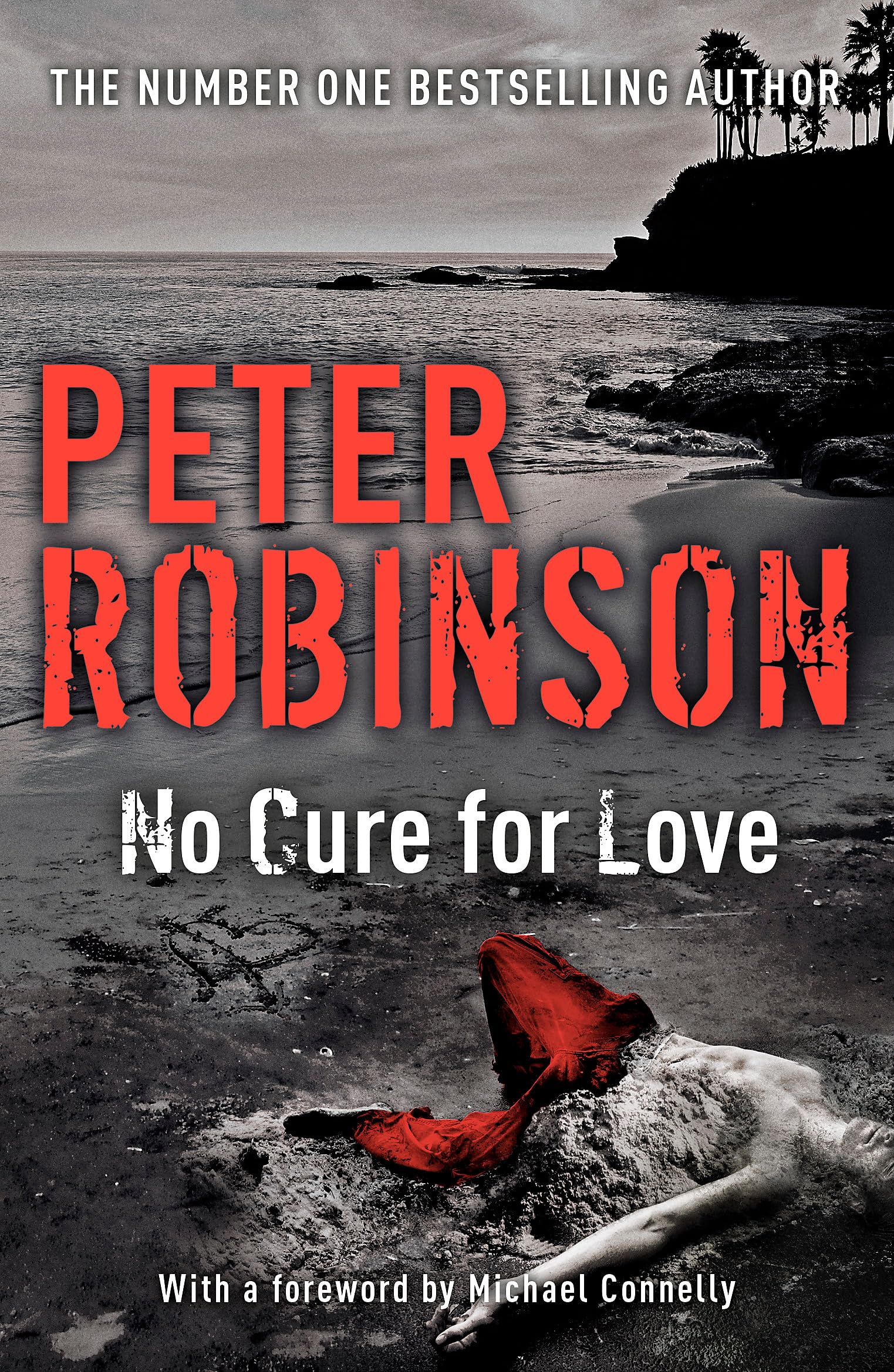 No Cure For Love: a gripping standalone crime thriller from the master of the police procedural