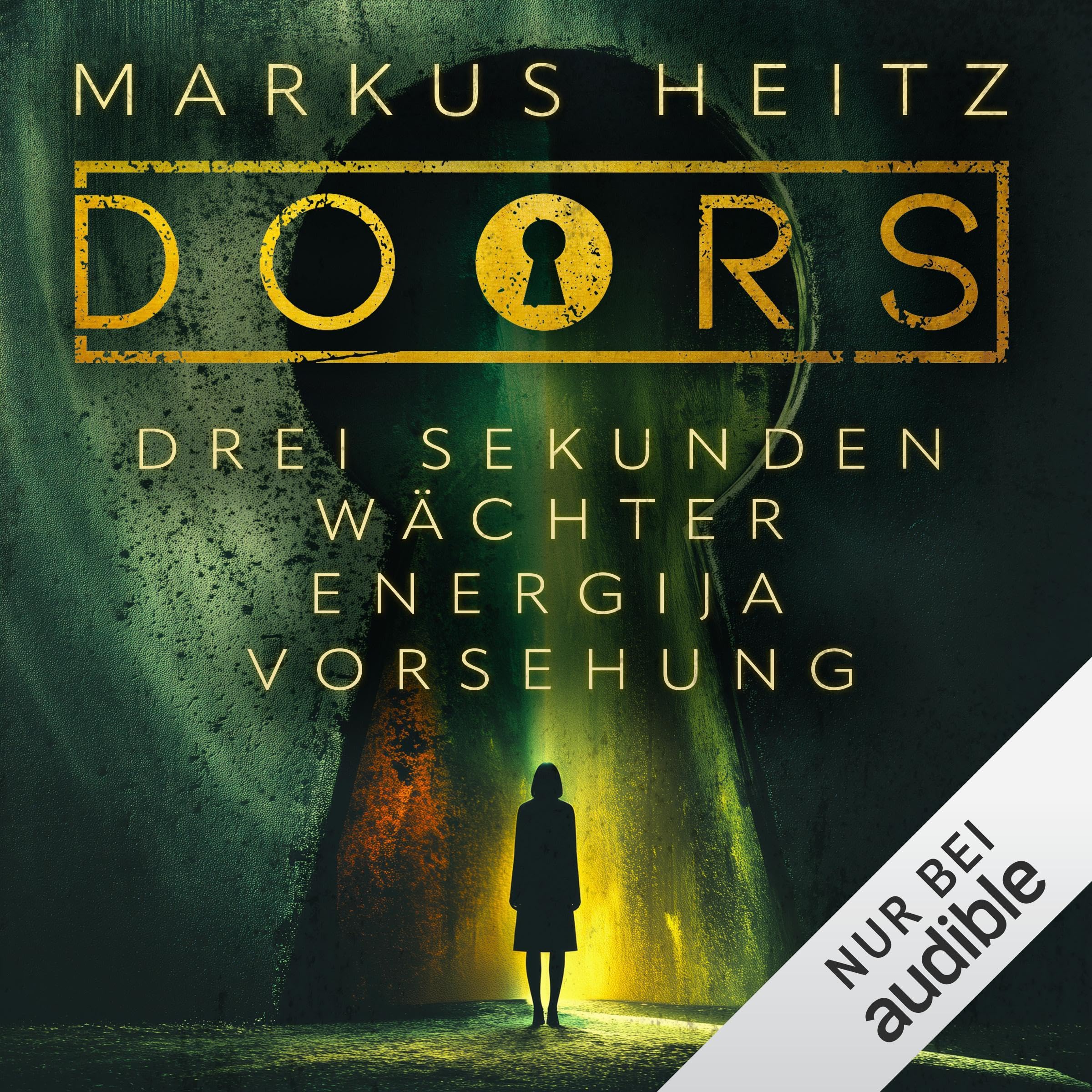 DOORS - Drei Sekunden - Wächter - Energija - Vorsehung