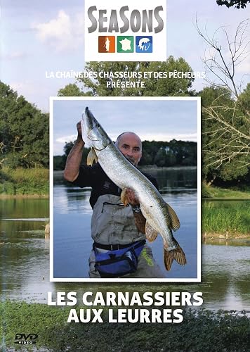 Les carnassiers aux leurres