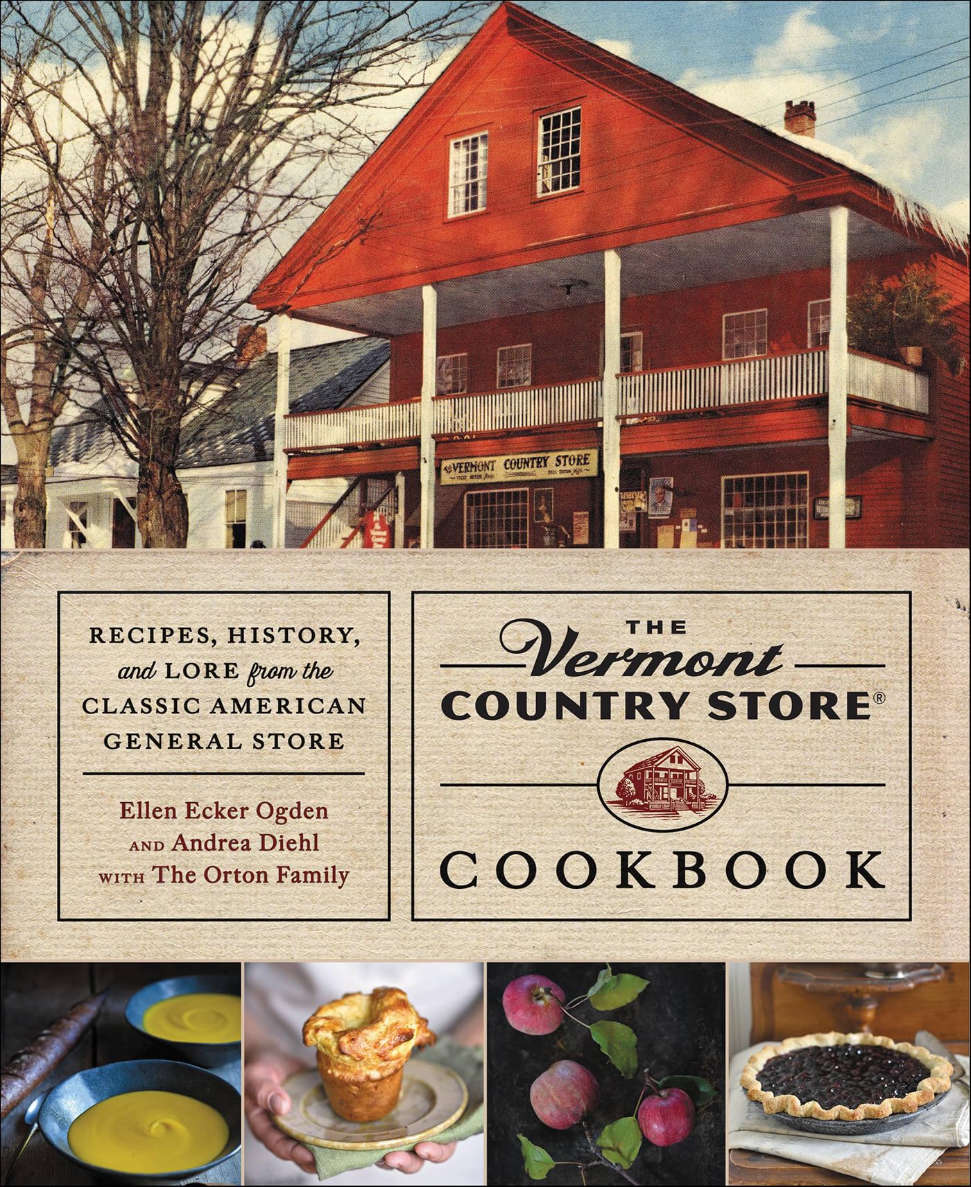 Vermont Country Store Cookbook: Recipes, History, and Lore from the Classic American General Store