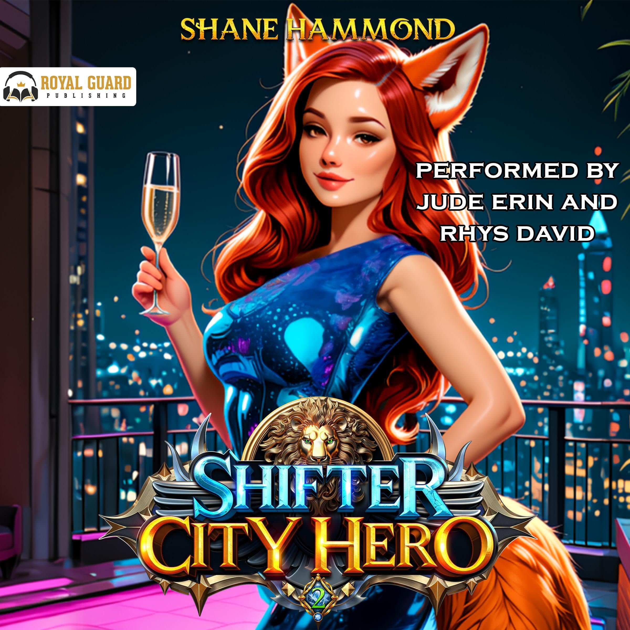 Shifter City Hero 2: An Urban Fantasy Adventure