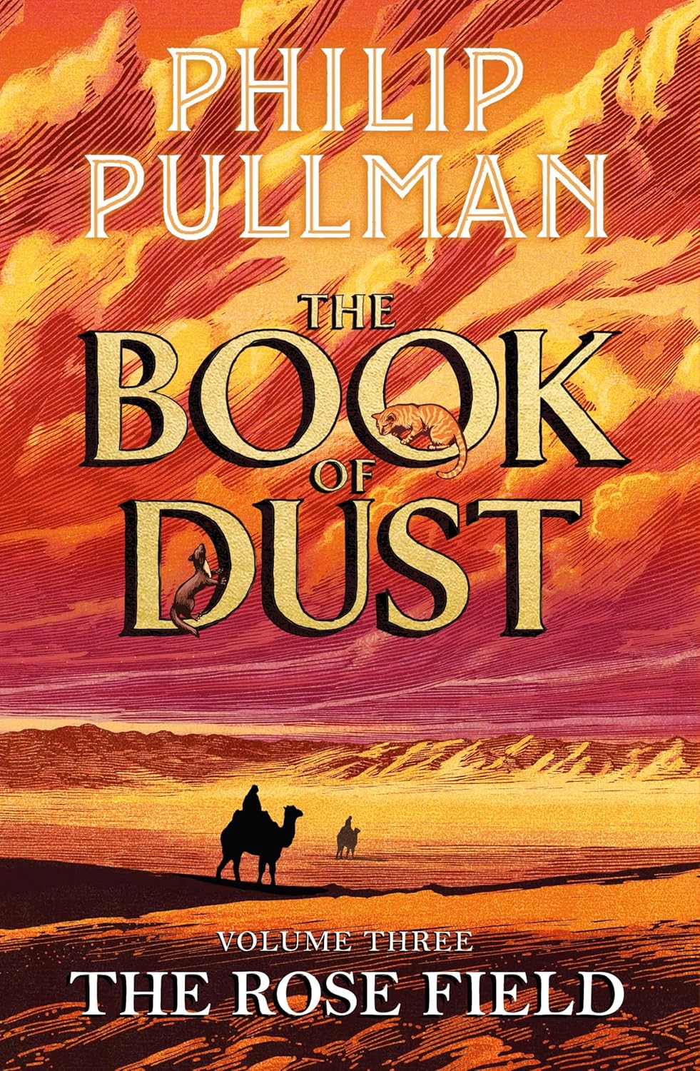 The Rose Field: The Book of Dust Volume Three: The long-awaited and highly anticipated conclusion in the bestselling series (Book of Dust Series, 3)