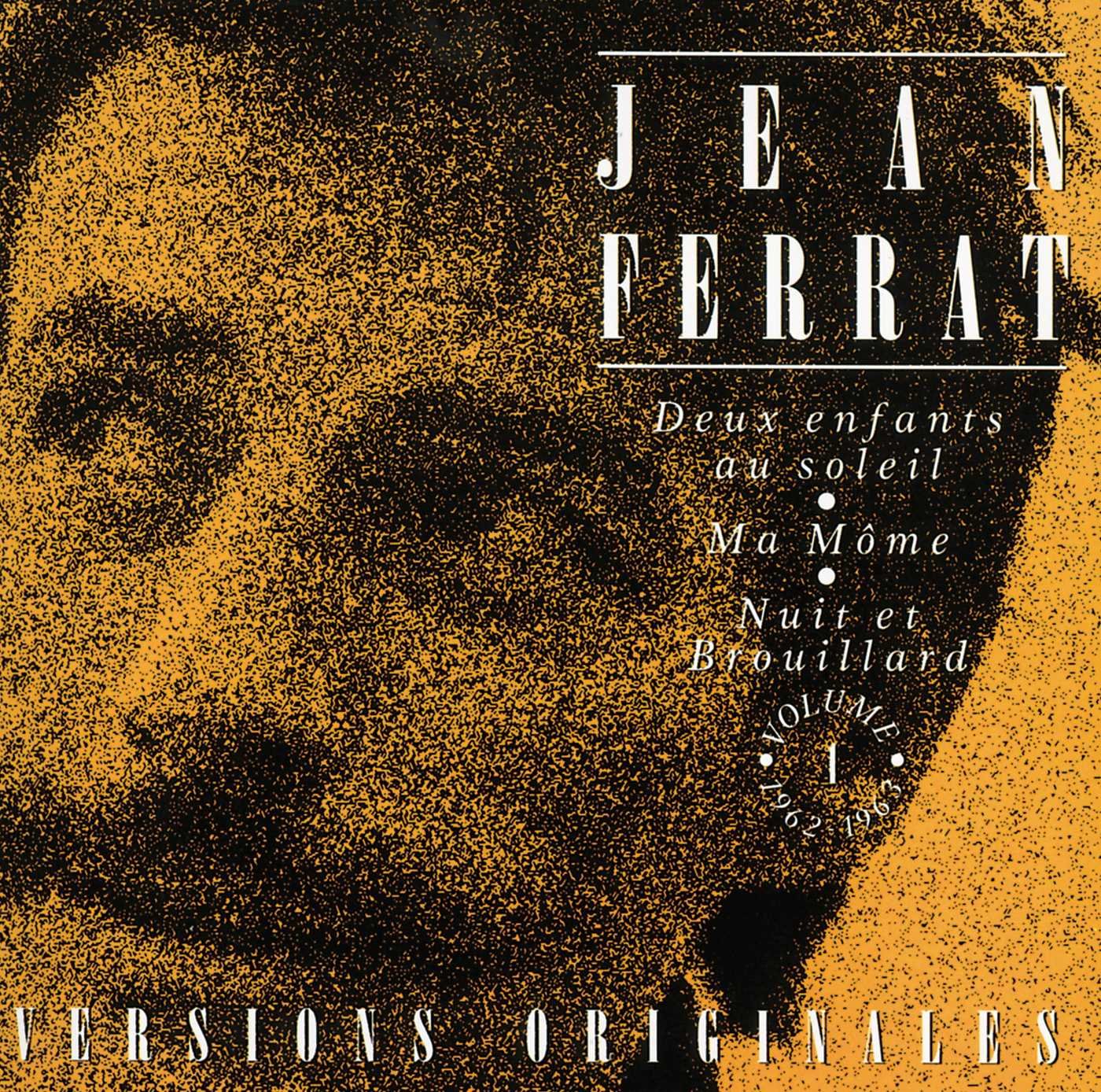 Deux Enfants Au Soleil: Ma Mome Nuit Et Brouillard [Audio CD] Ferrat Jean