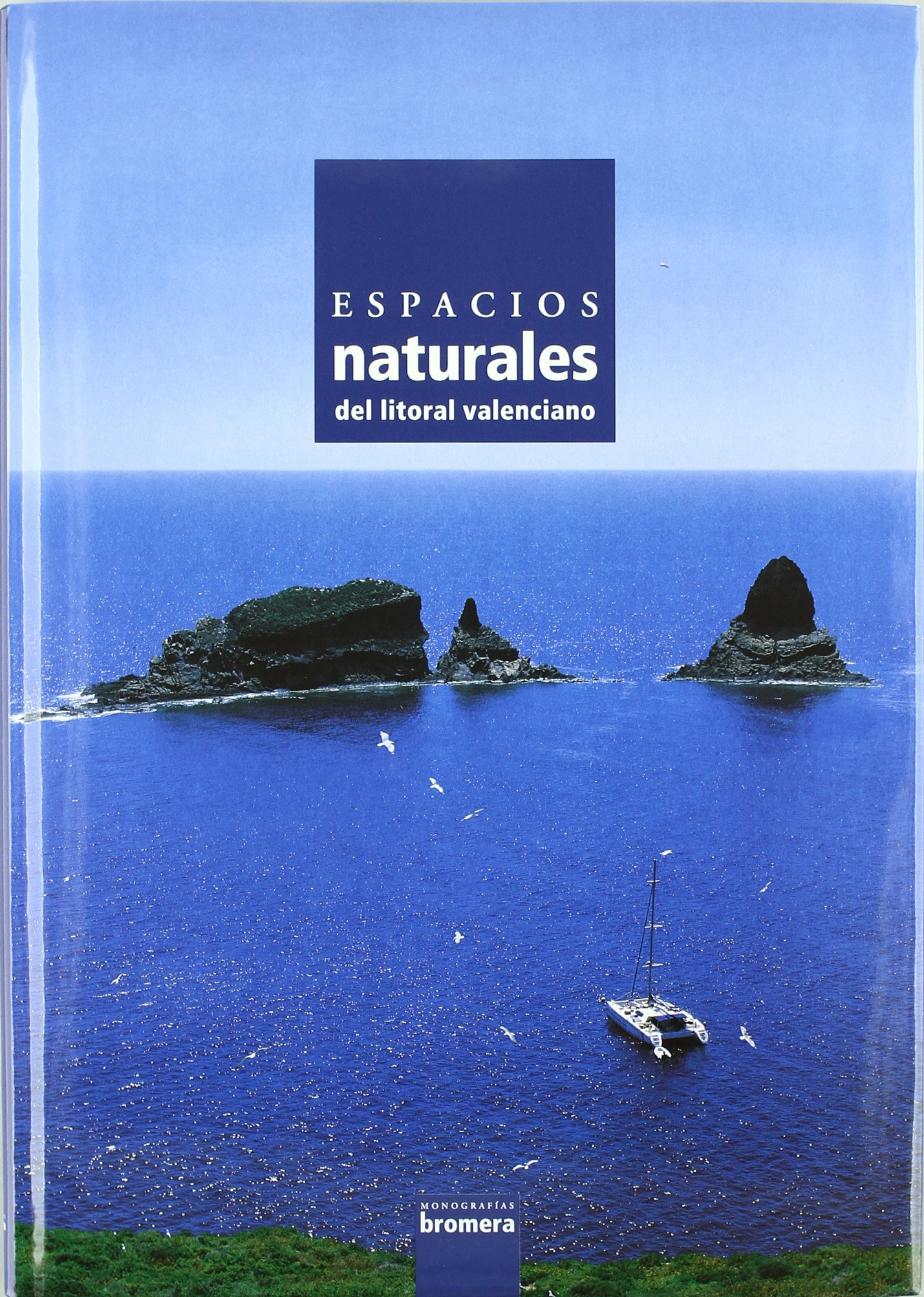 Espacios naturales. Litoral valenciano