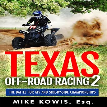 Texas Off-Road Racing 2 Audiobook by Mike Kowis episode artwork