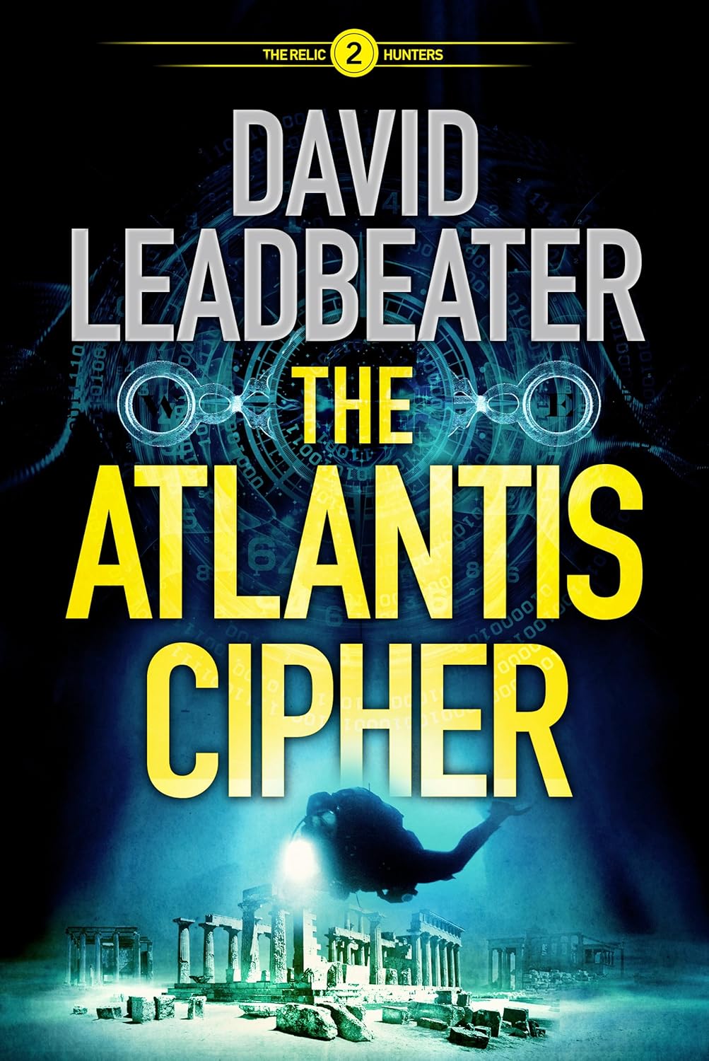 The Atlantis Cipher (The Relic Hunters Book 2)      Kindle Edition
