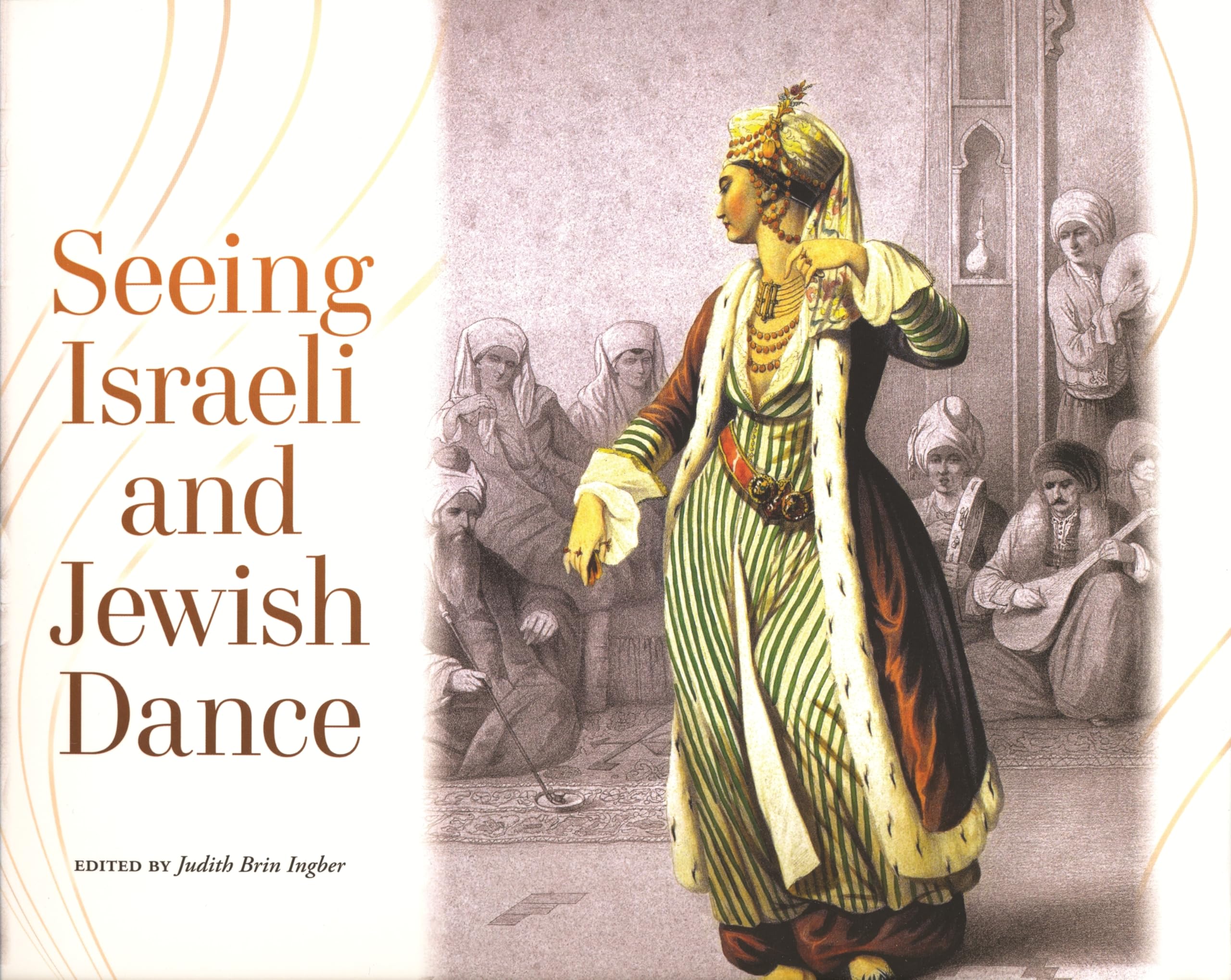 Seeing Israeli and Jewish Dance pour enrichir vos moments de lecture et recherches artistiques