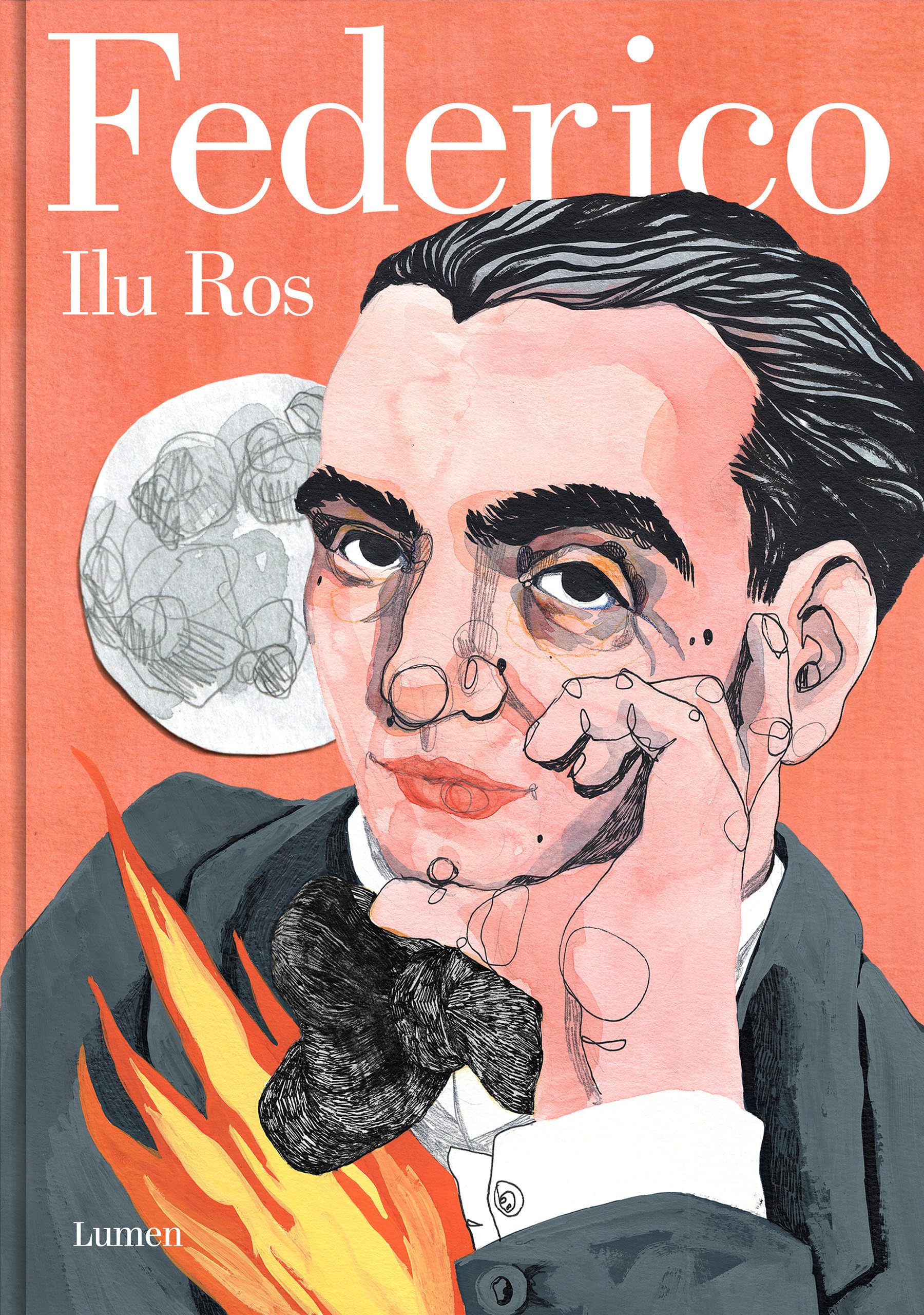 Federico: Vida de Federico García Lorca / Federico: The Life of Federico García Lorca (Lumen Gráfica)