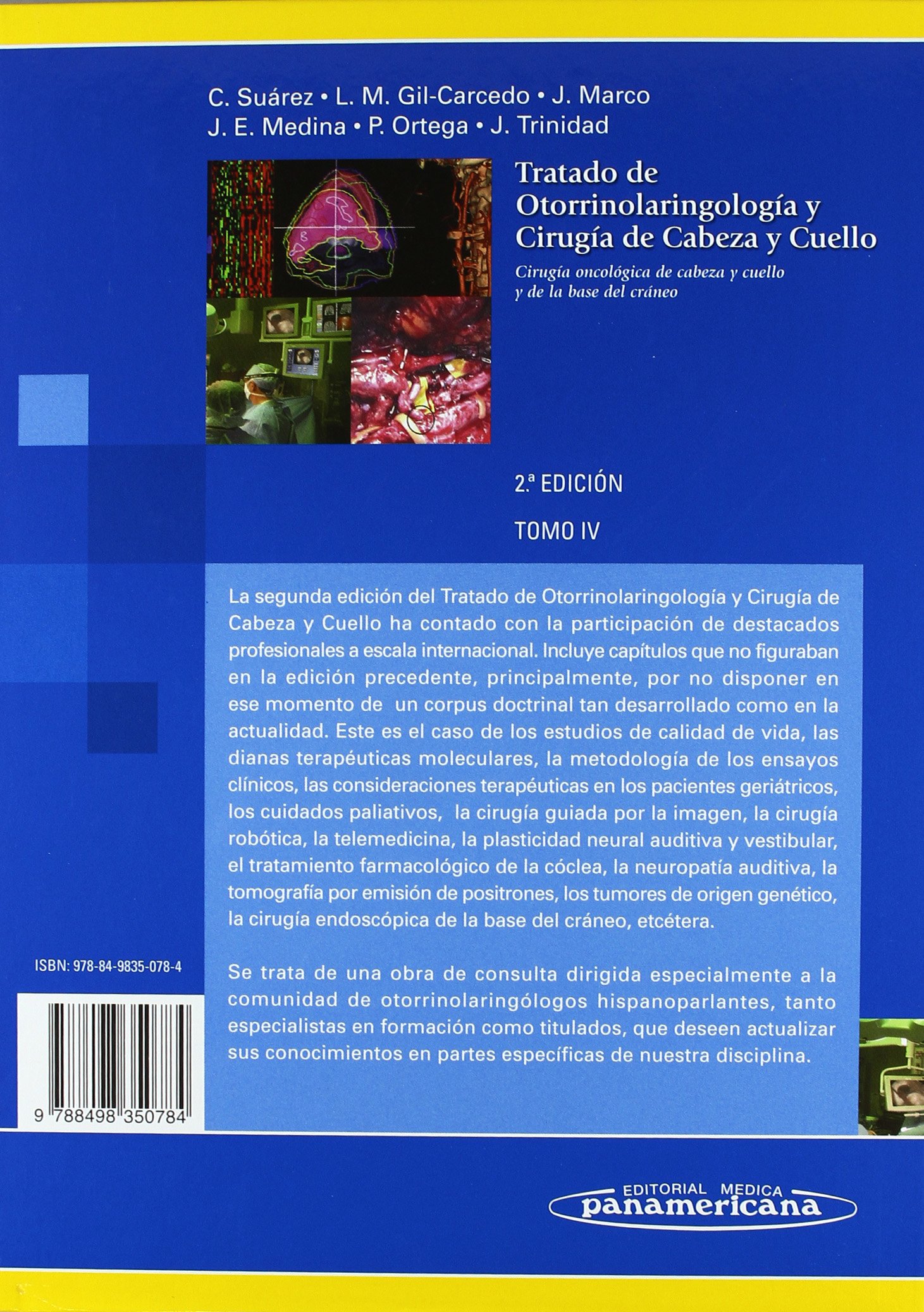 Tratado de otorrinolaringologia y cirugia de cabez: Cirugía oncológica de cabeza y cuello y de la base del cráneo: 4