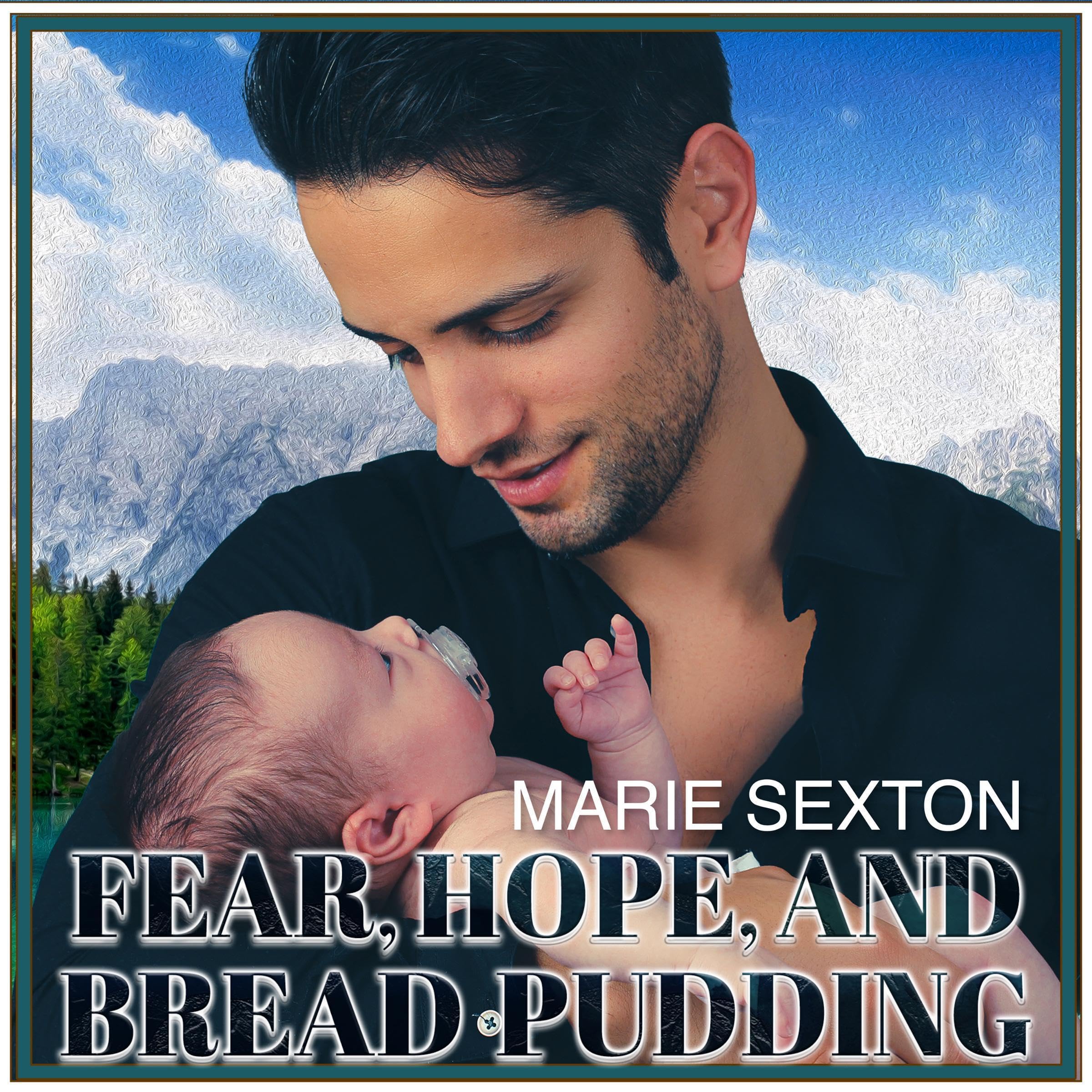 Fear, Hope, and Bread Pudding