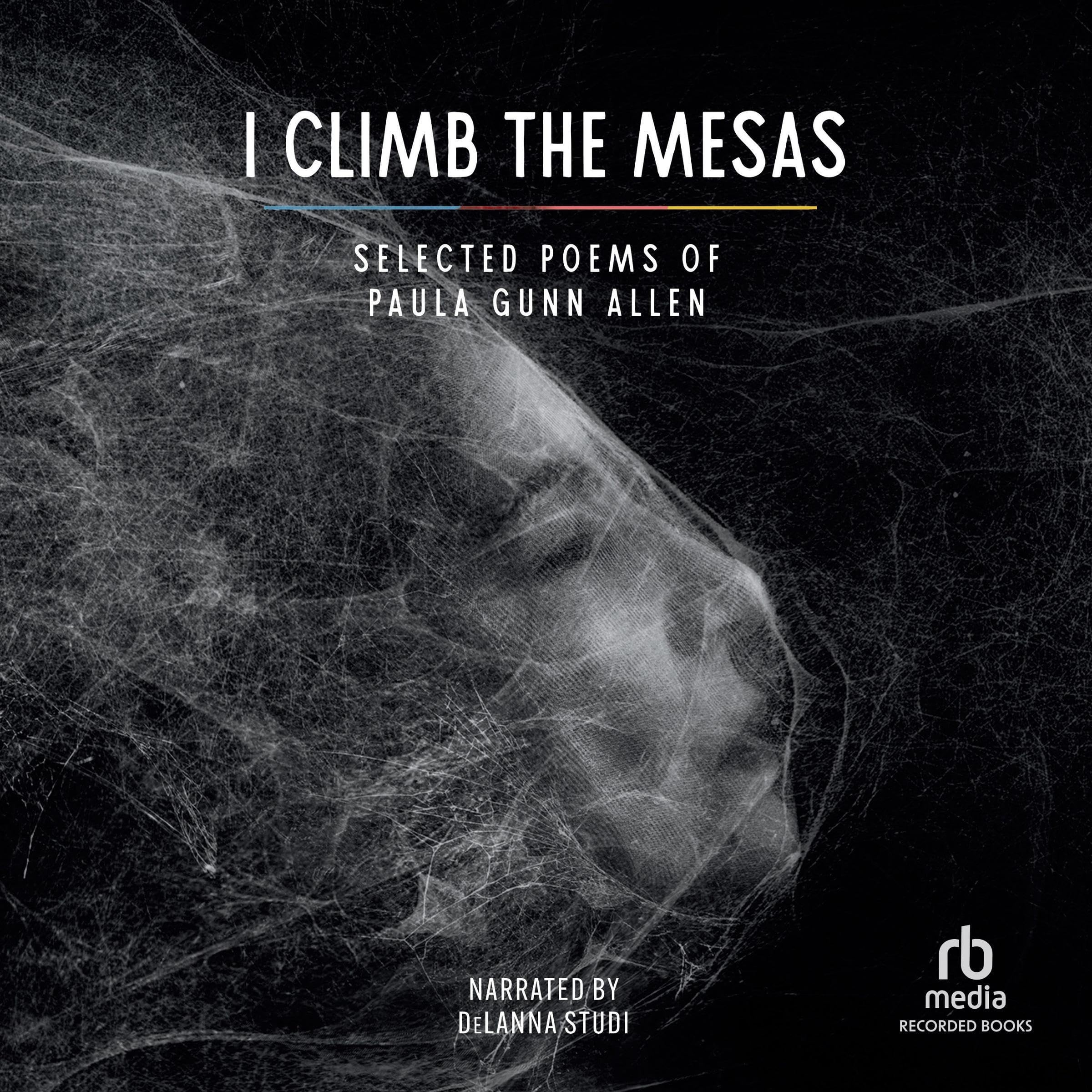I Climb the Mesas