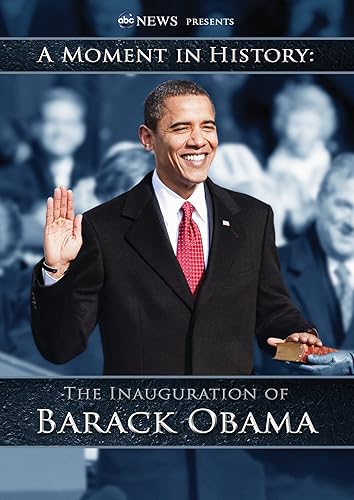 The Inauguration of Barack Obama A Moment in History