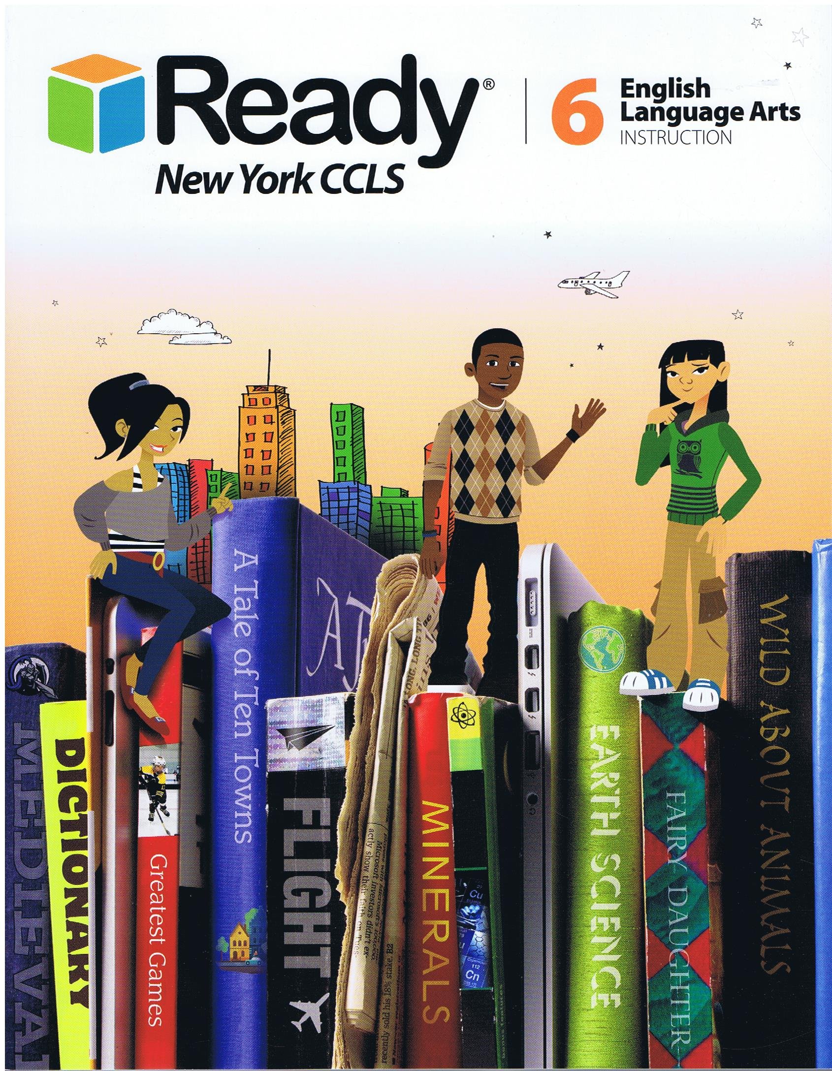 2014 Ready New York CCLS Common Core ELA Instruction Grade 6 (Ready) (2016-05-03)