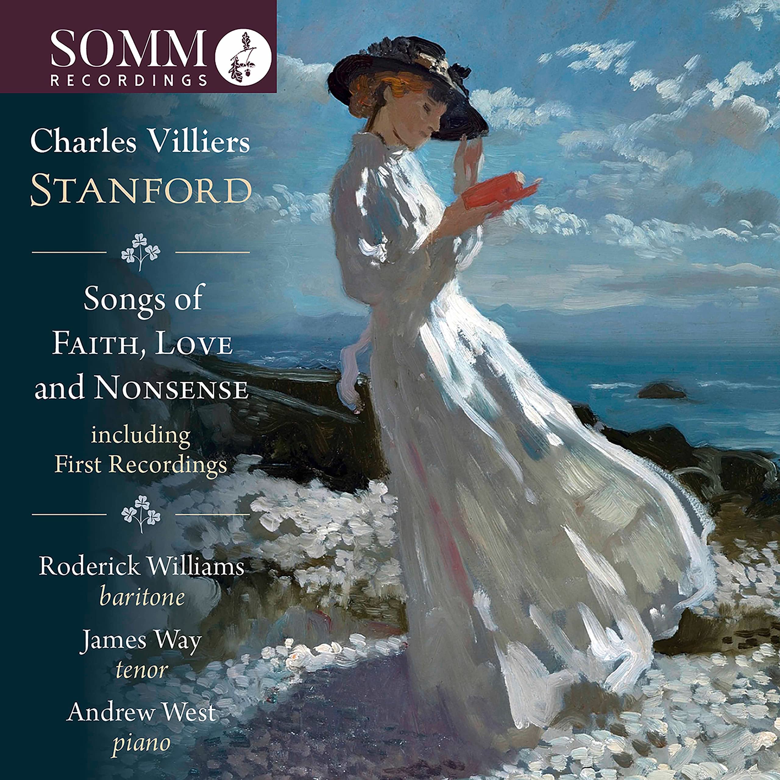 Charles Villiers Stanford: Songs of Faith, Love and Nonsense