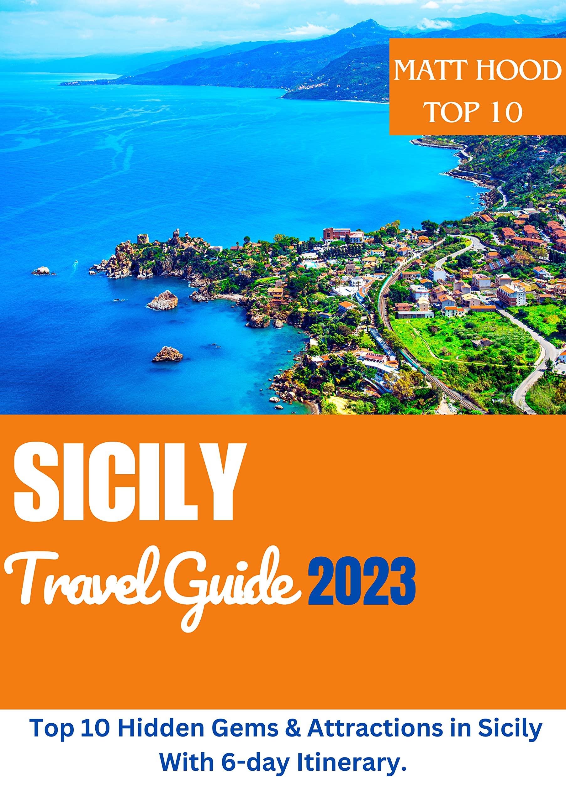 Buy Sicily Travel Guide Comprehensive Top 10 Hidden Gems
