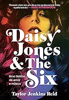 Daisy Jones and The Six