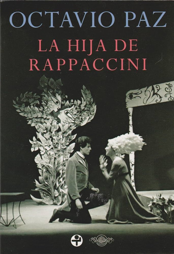 La hija de Rappaccini : Octavio Paz: Amazon.com.mx: Libros