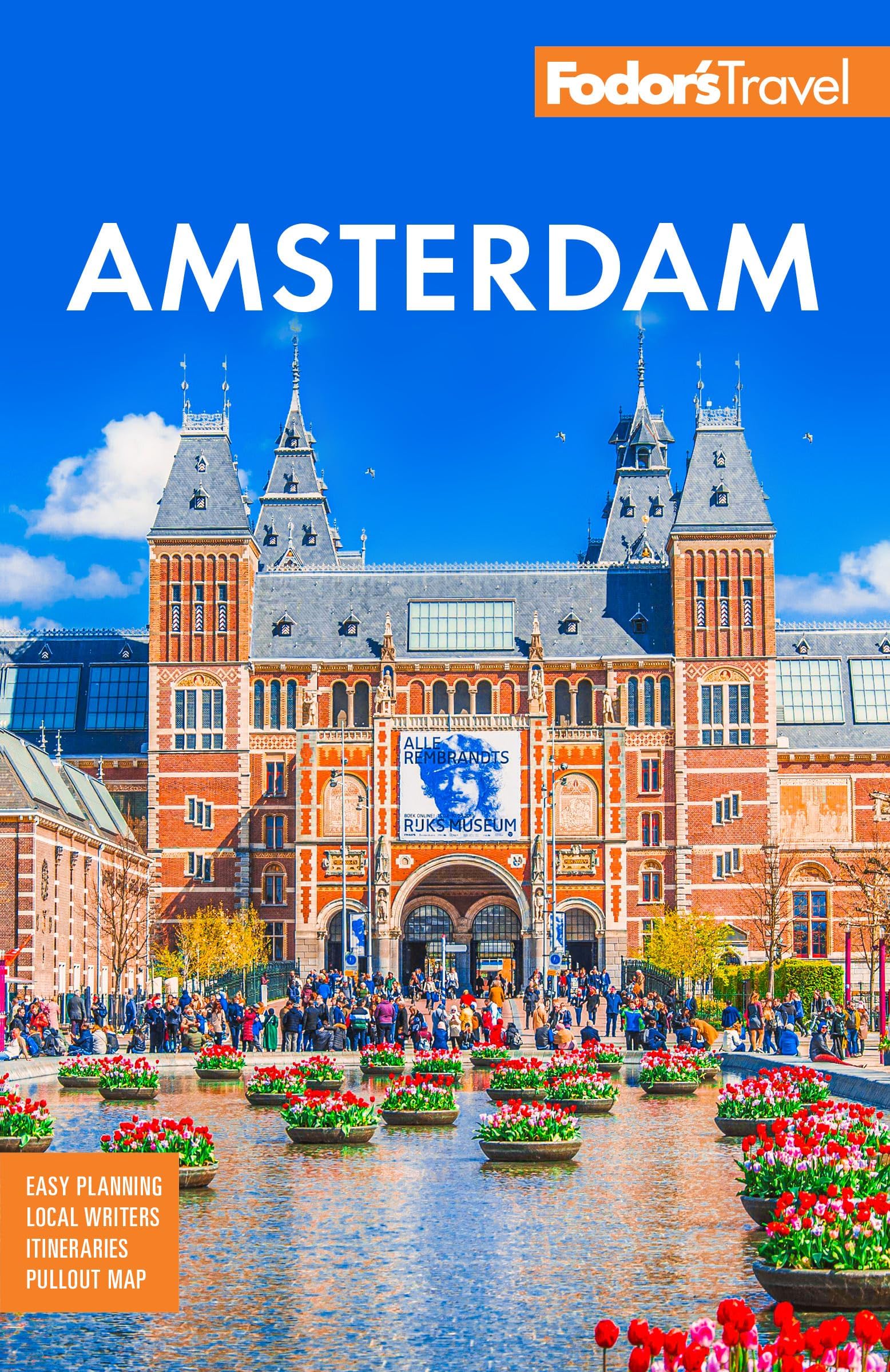 Fodor's Amsterdam: With the Best of the Netherlands (Full-color Travel Guide)