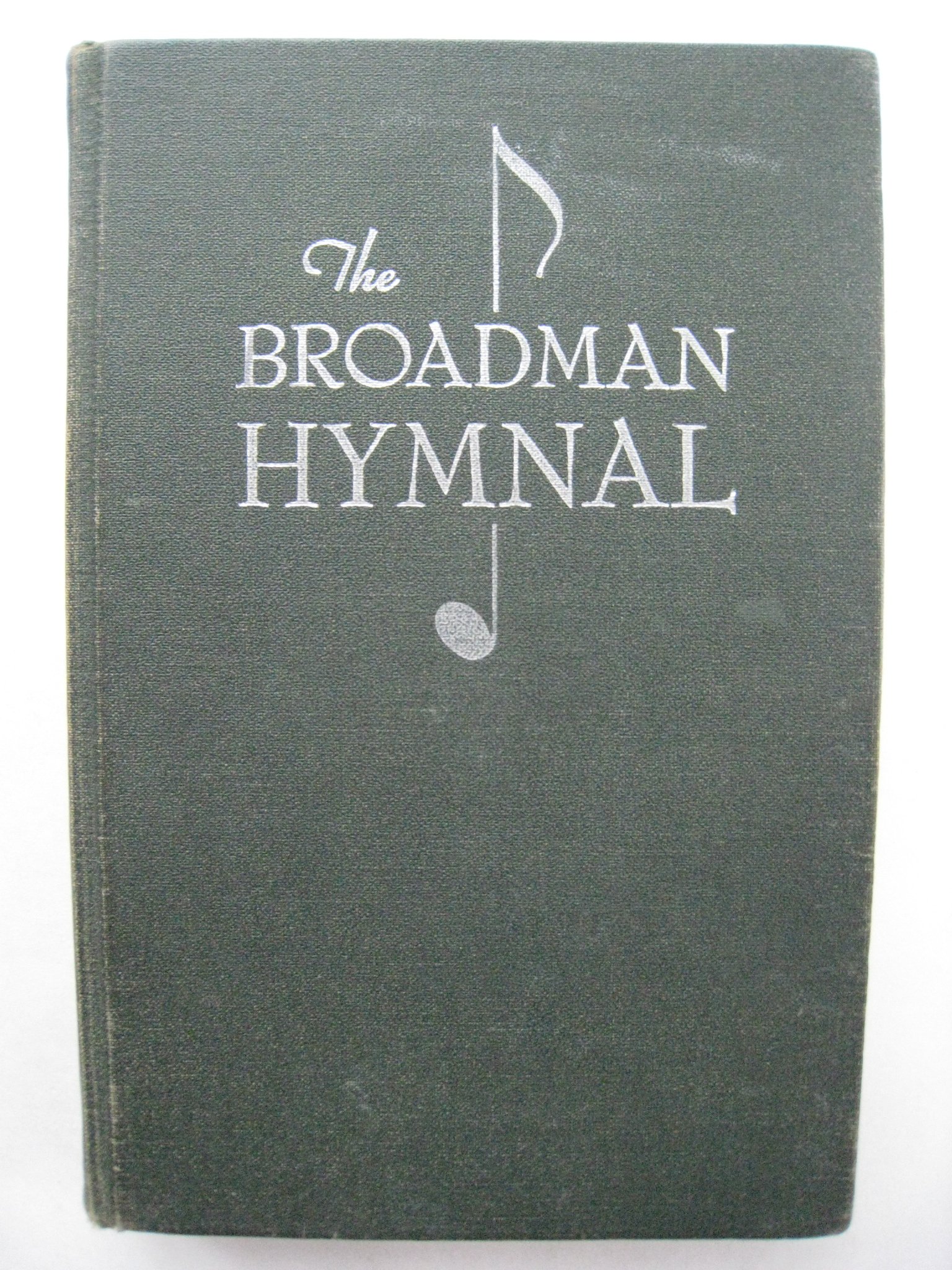 The Broadman Hymnal