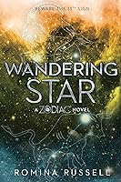 Algopix Similar Product 8 - Wandering Star: A Zodiac Novel