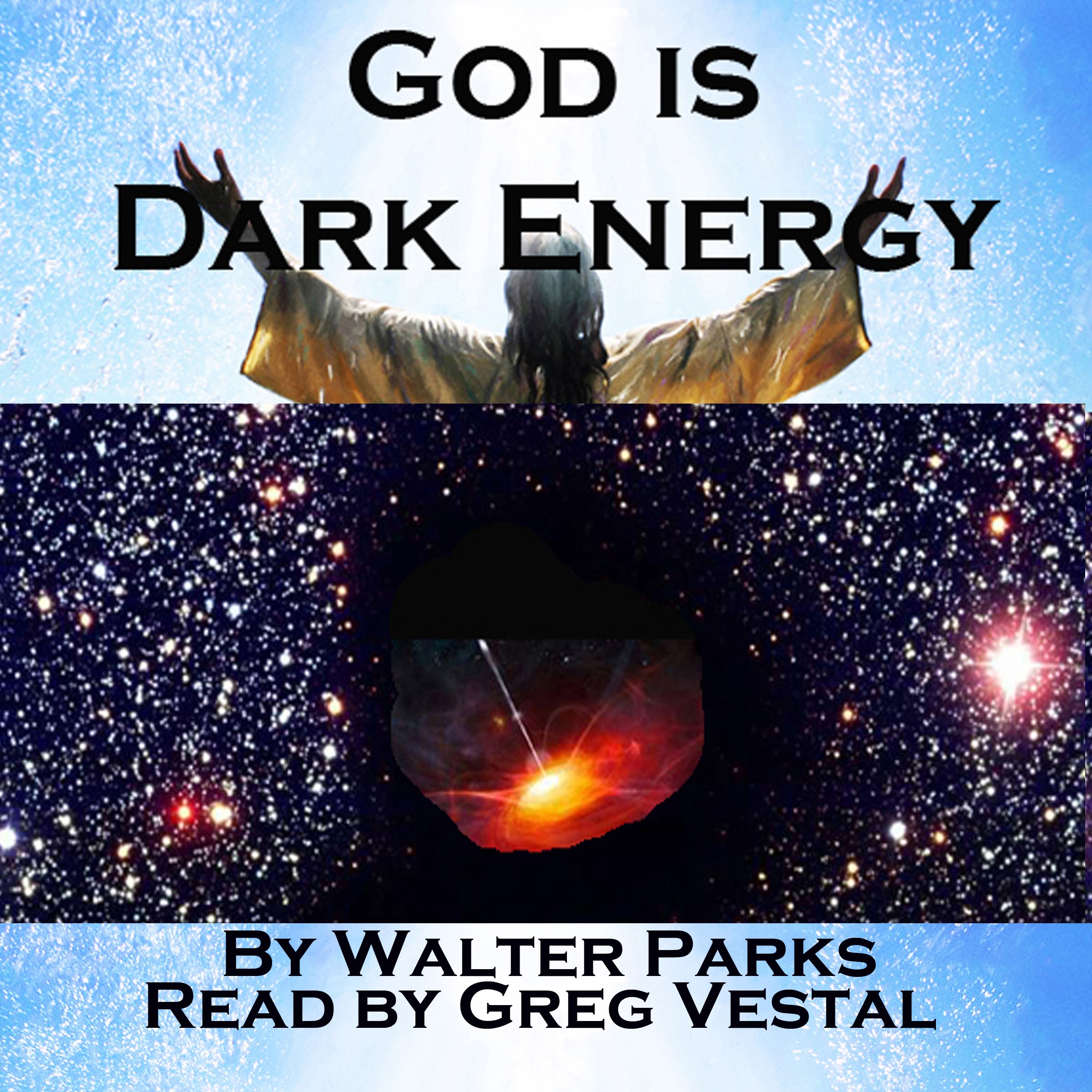 Cover art for God is Dark Energy