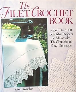 The Filet Crochet Book - Buy now