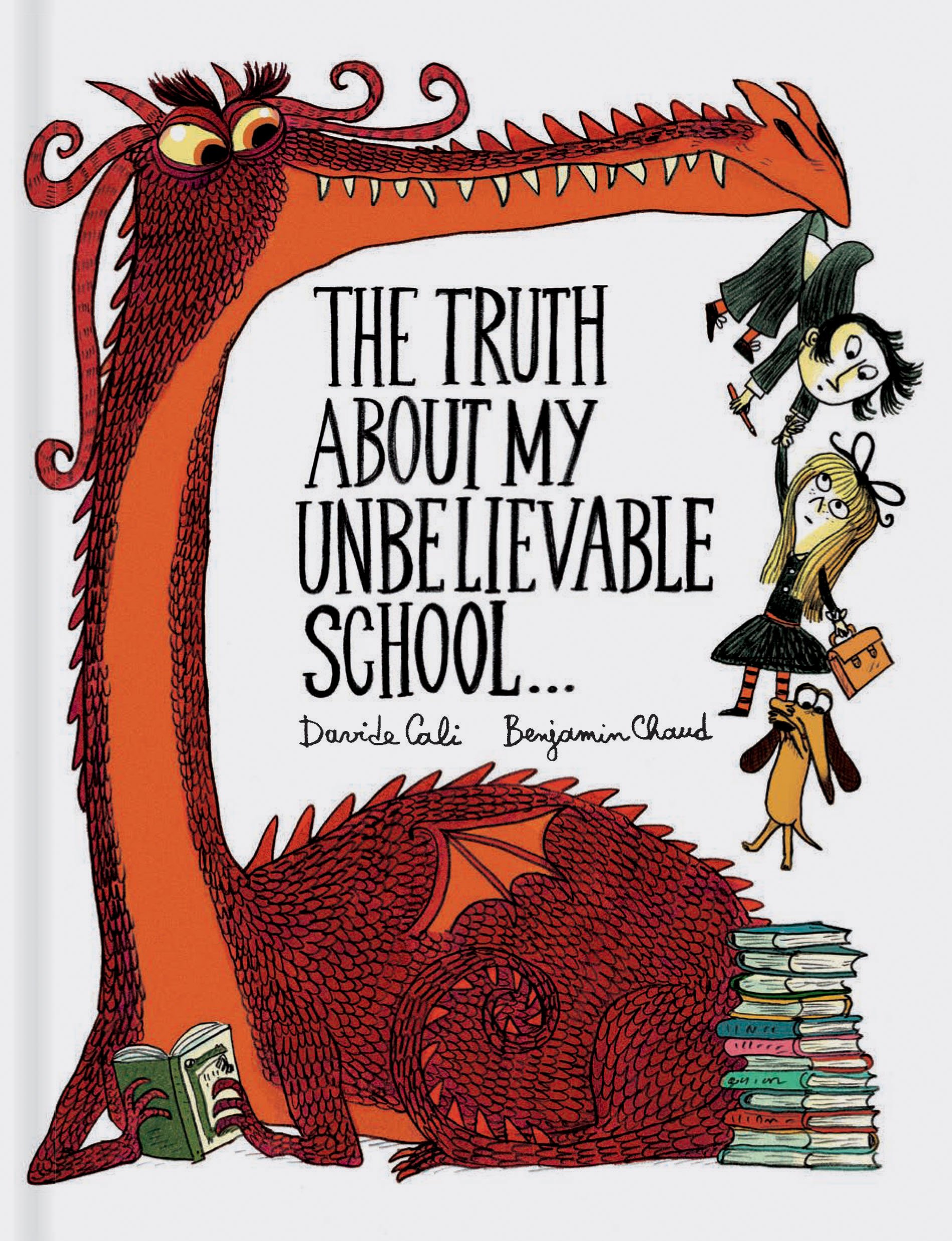 The Truth About My Unbelievable School . . . (A Funny Thing Happened)