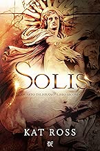 Solis Il Quarto Talismano Libro Secondo