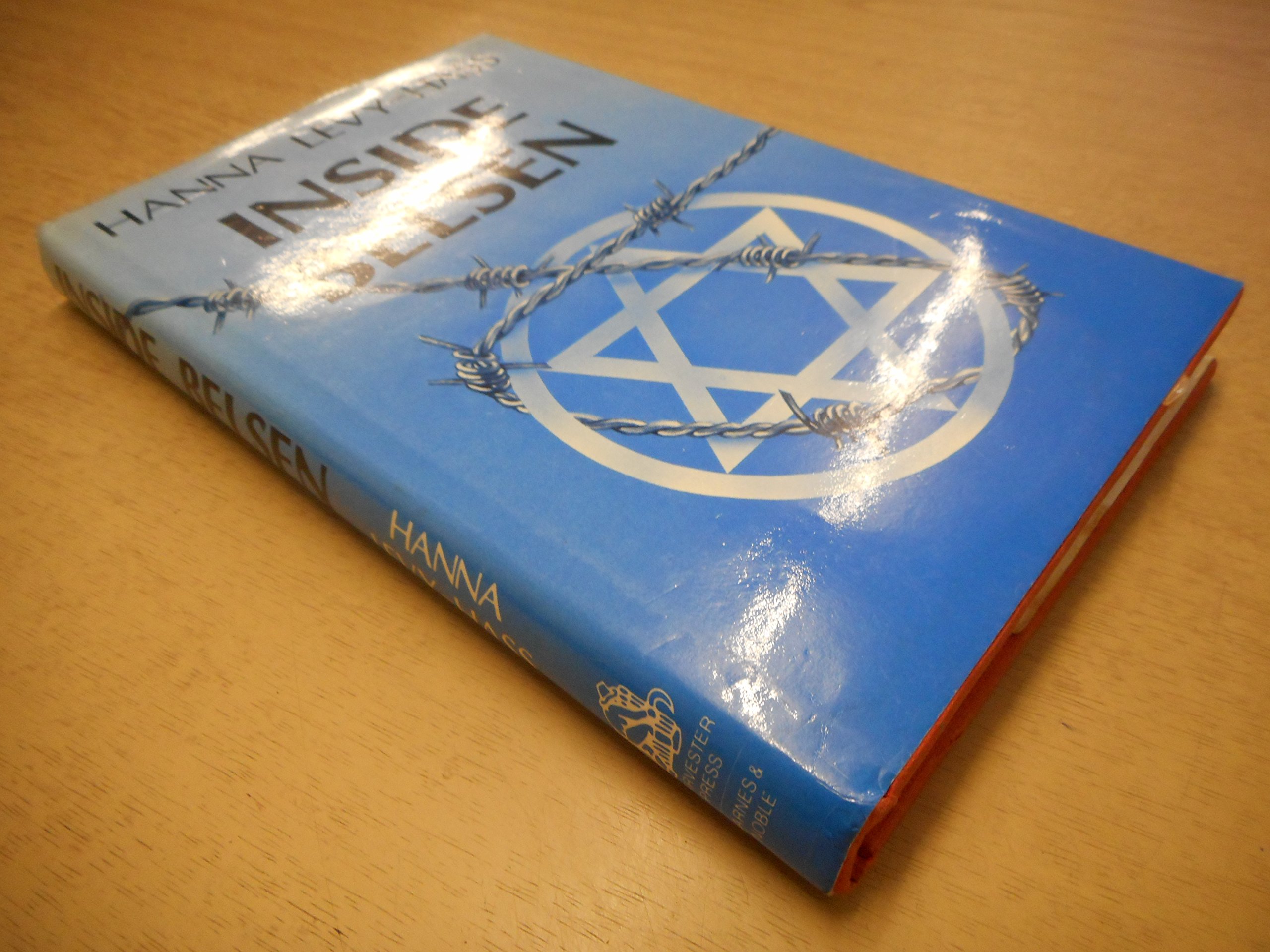 Inside Belsen [Hardcover] Levy-Hass, Hanna