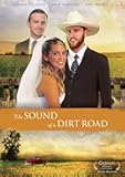 The Sound of the Dirt Road