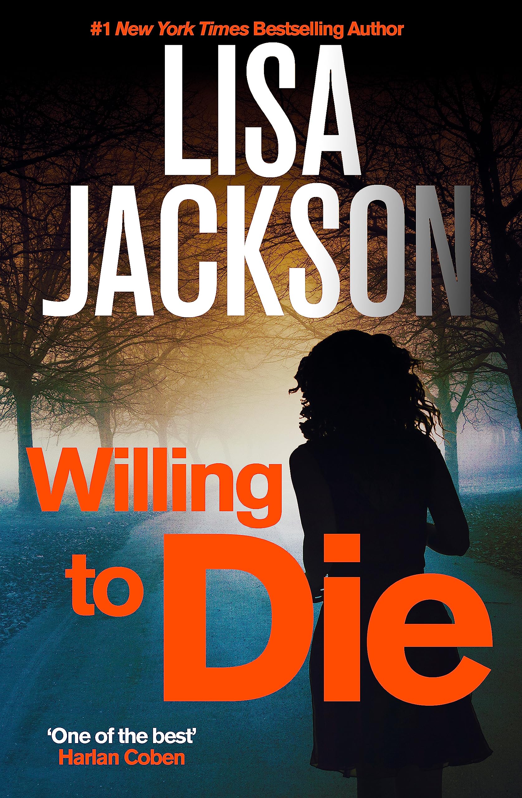 Willing to Die: An utterly thrilling and addictive crime novel with a twist you won't see coming from bestselling author Lisa Jackson (Montana Mysteries)