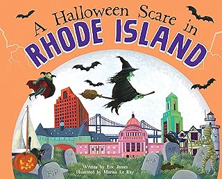 A Halloween Scare in Rhode Island: A Silly Monster Adventure Set in Rhode Island
