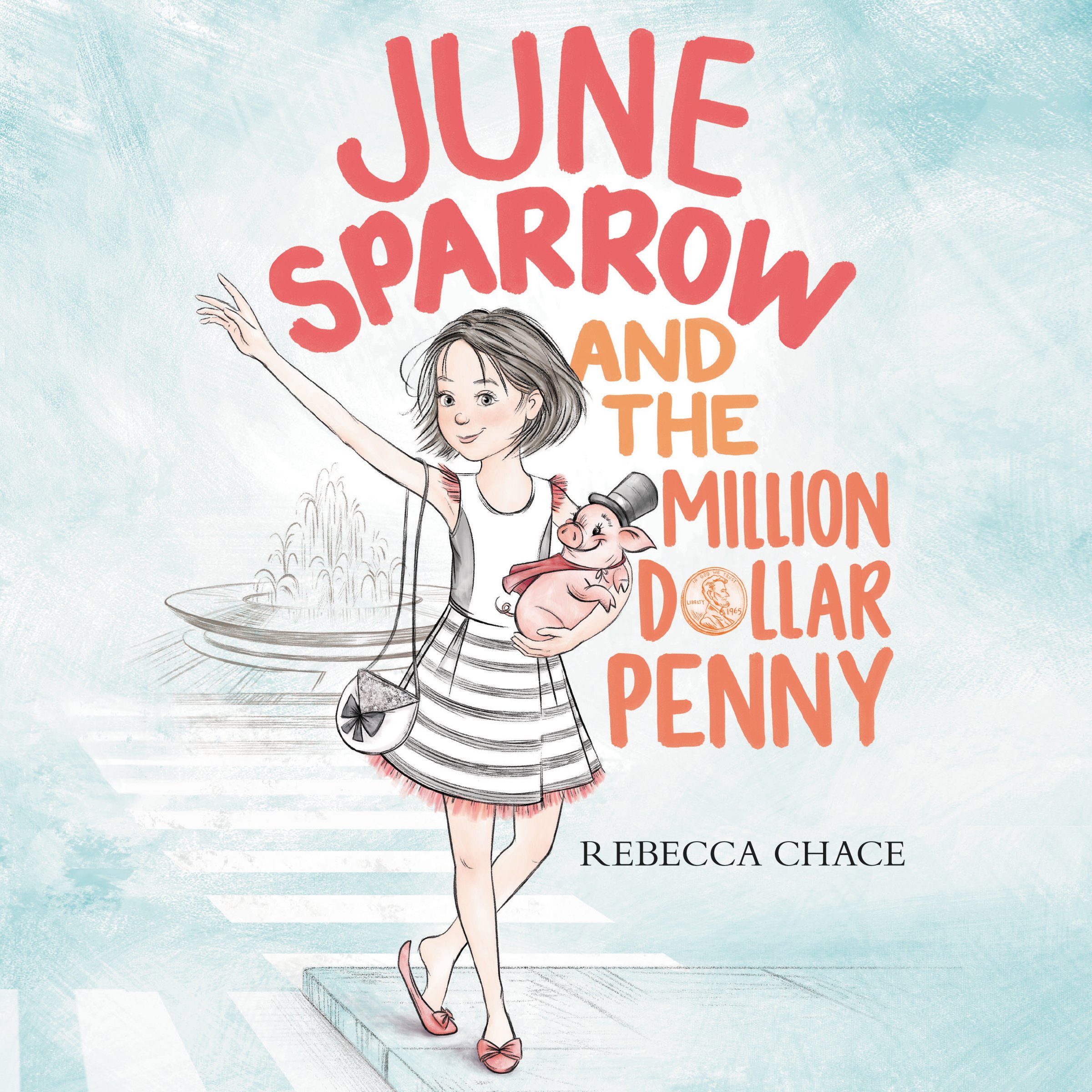 June Sparrow and the Million-Dollar Penny