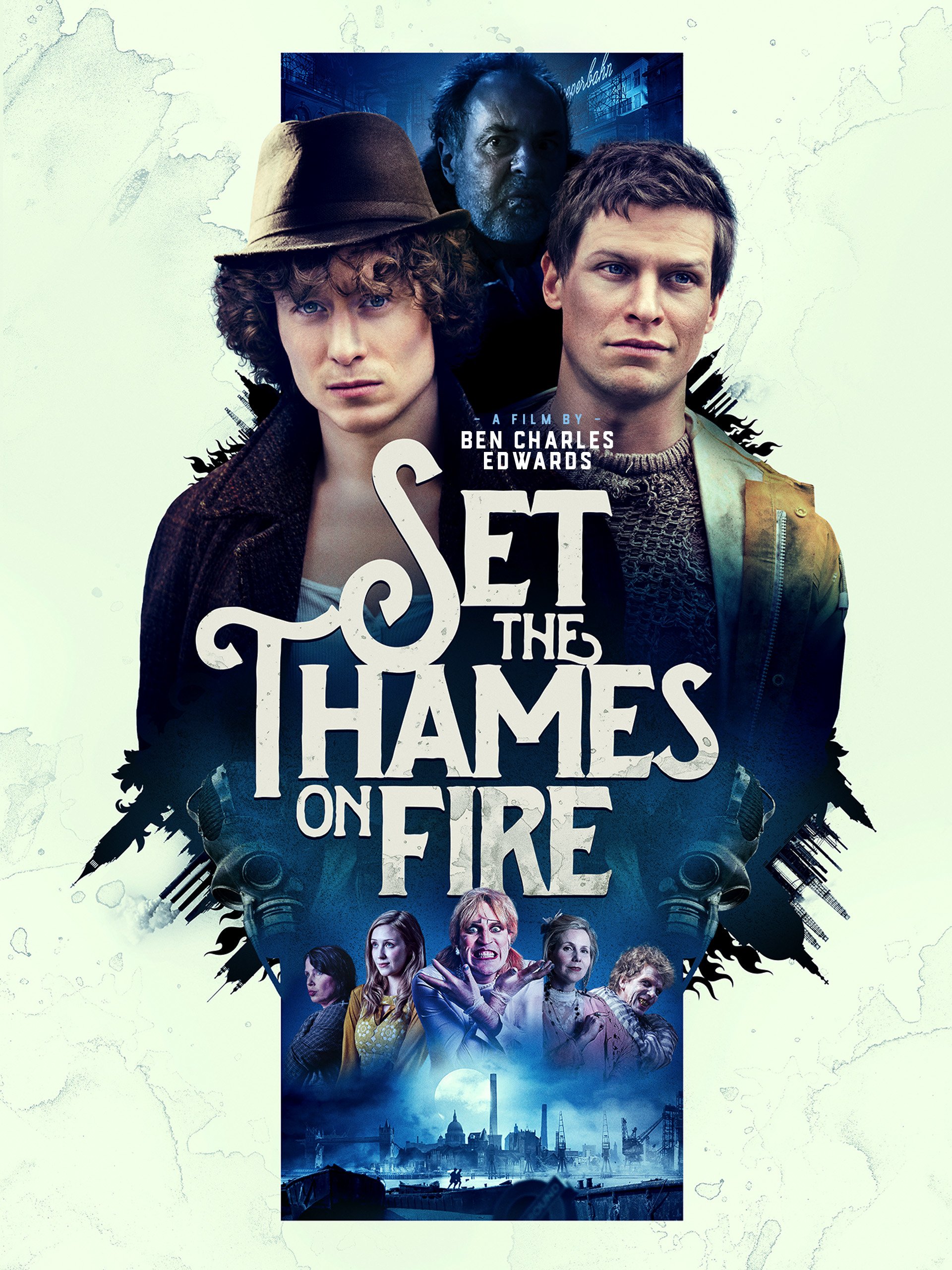 Watch Set the Thames on Fire Prime Video
