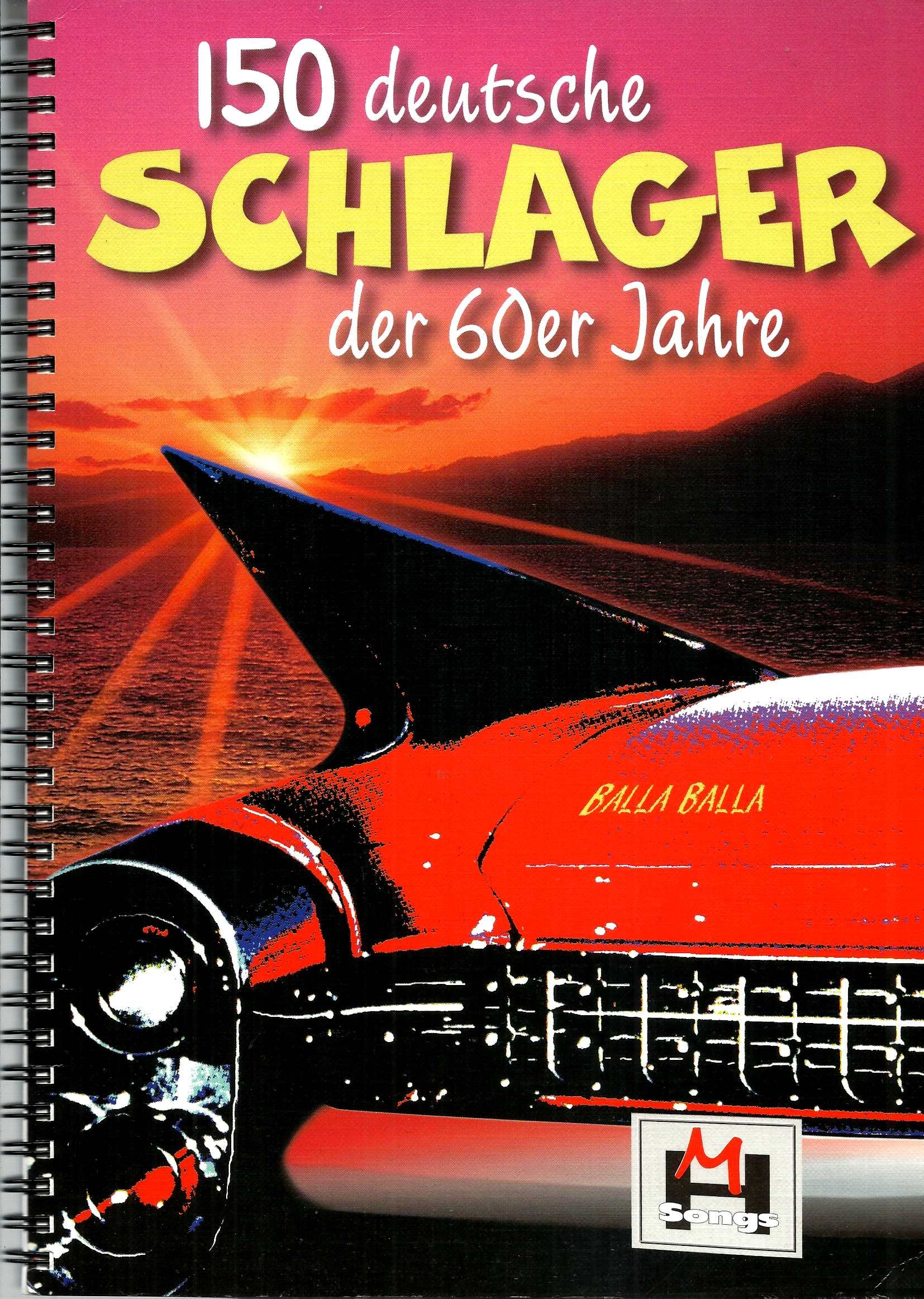 150 deutsche Schlager der 60er Jahre: Grossausgabe
