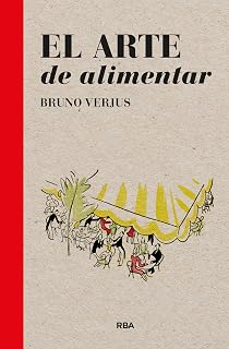 El arte de alimentar
