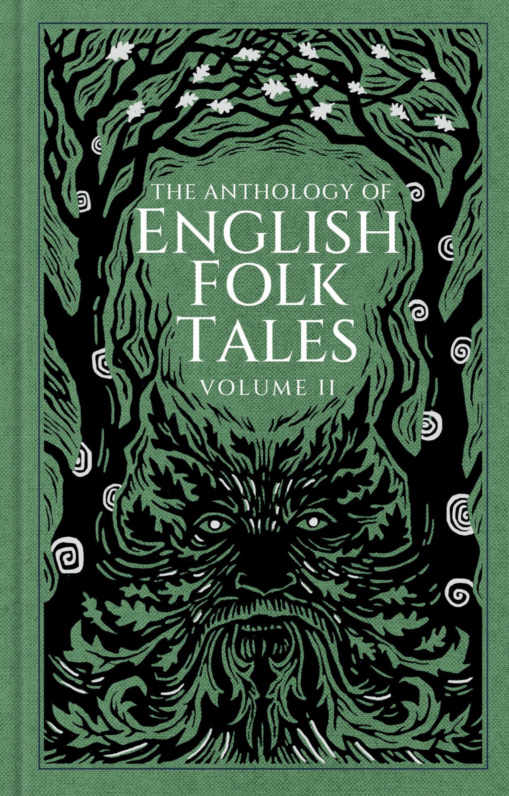 The Anthology of English Folk Tales: Volume II: 2