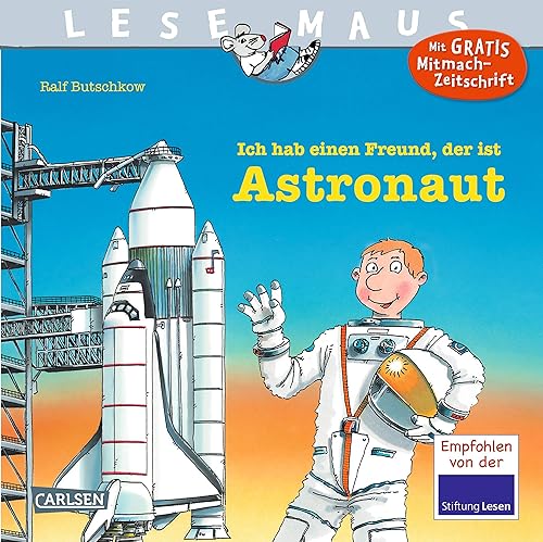 LESEMAUS 25: Ich hab einen Freund, der ist Astronaut (25)