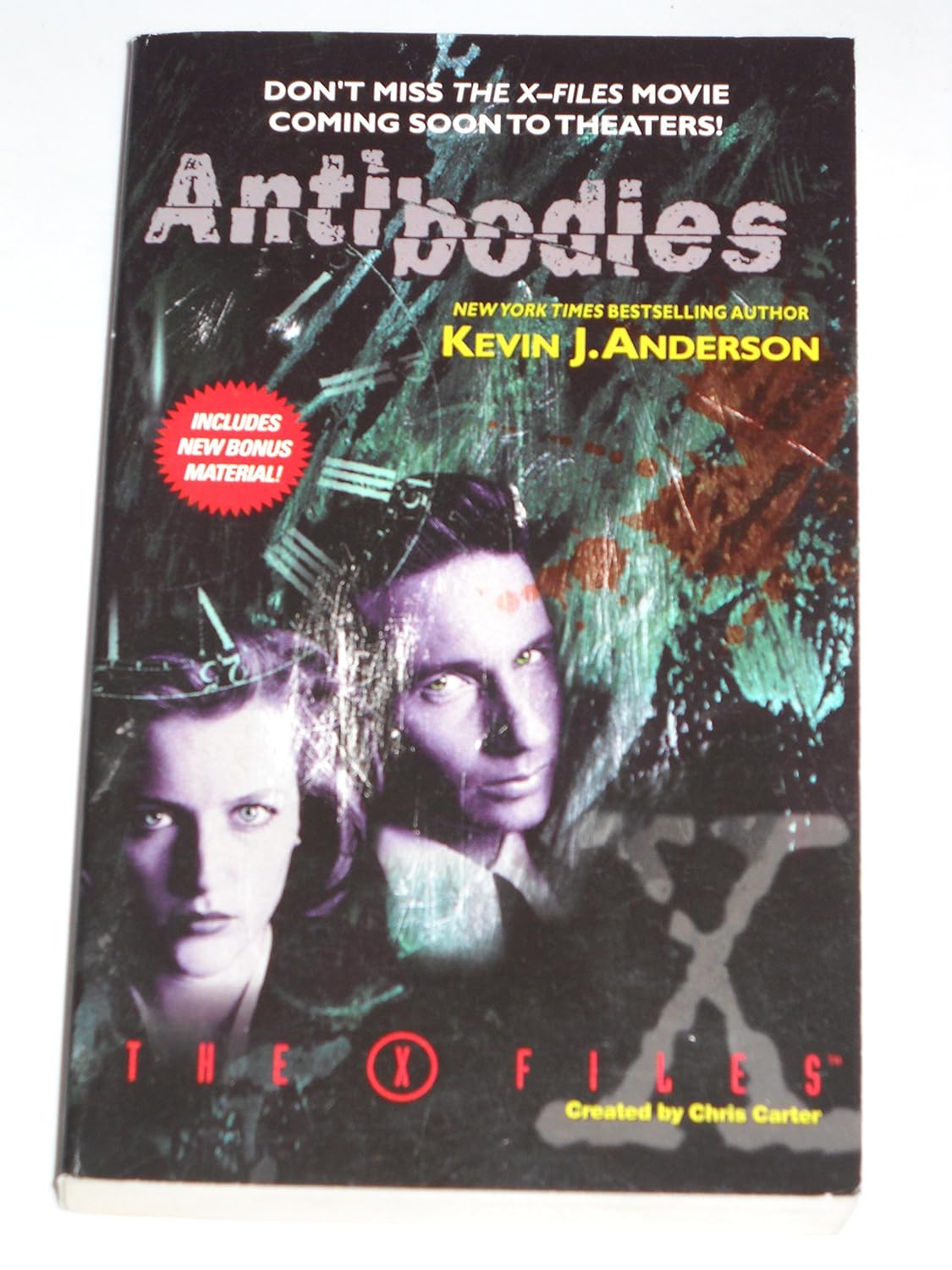 Antibodies (The XFiles) (The XFiles, 5) Anderson, Kevin J