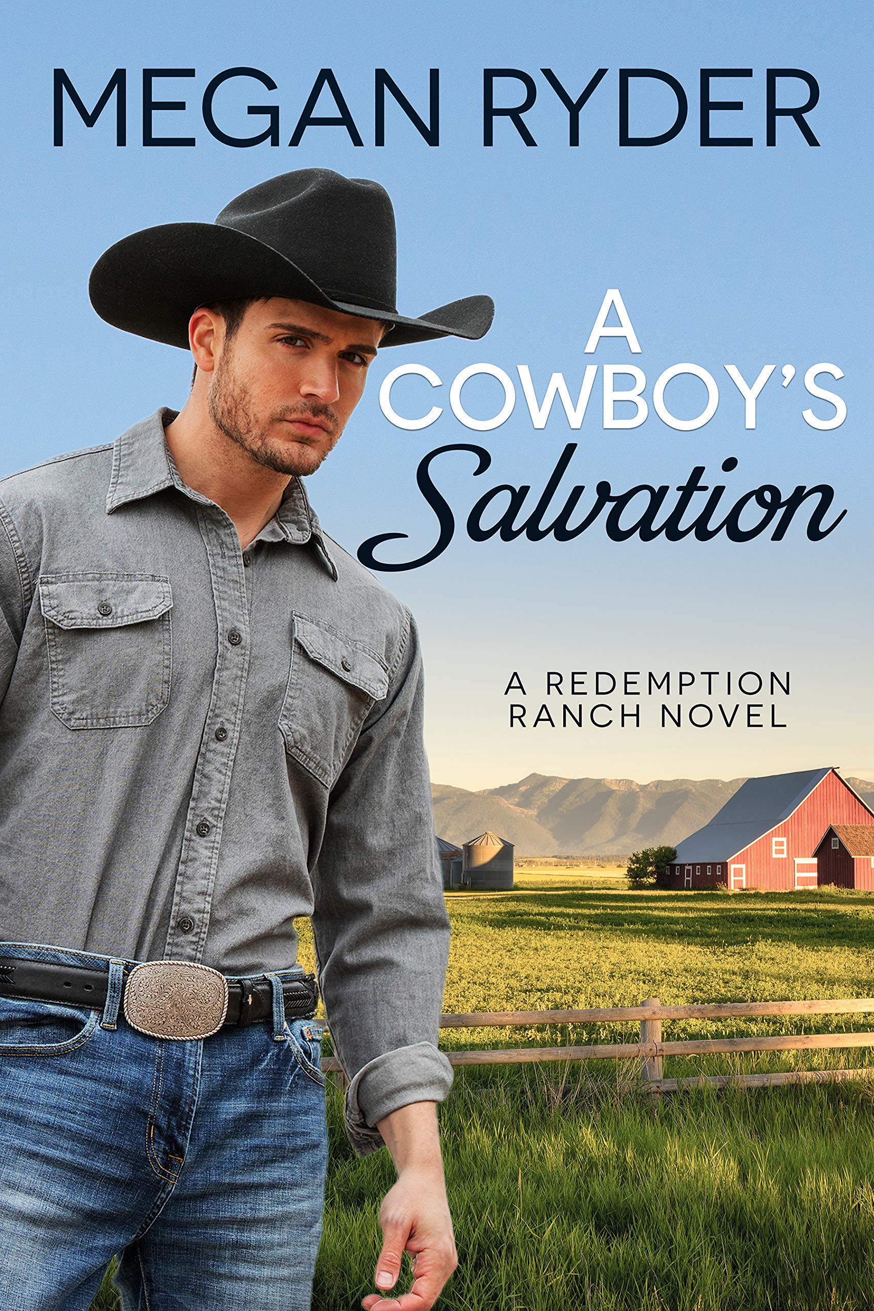 A Cowboy's Salvation (Redemption Ranch Book 1)