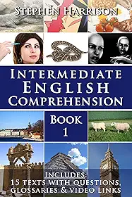 Intermediate English Comprehension - Book 1 (English Edition)