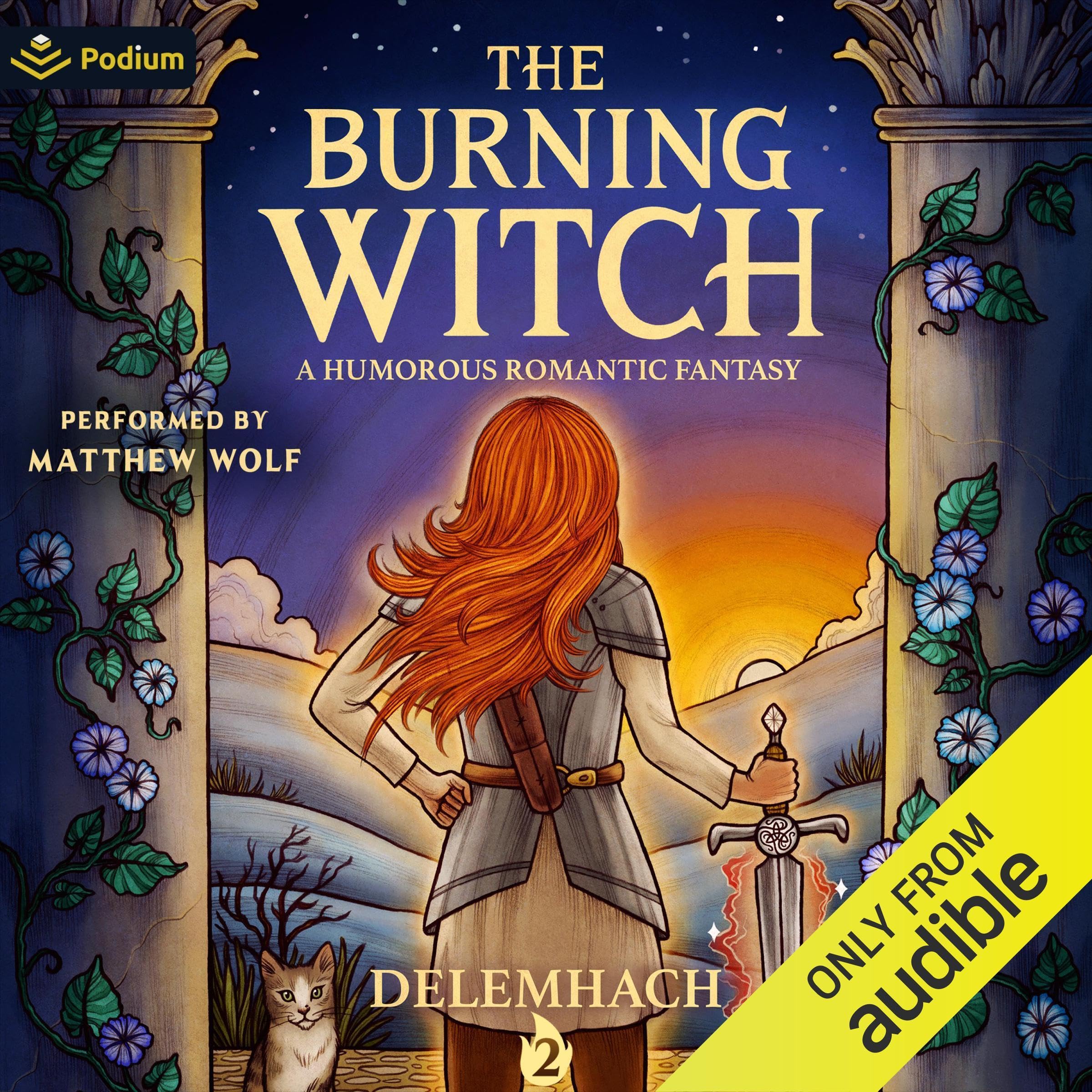 The Burning Witch 2: A Humorous Romantic Fantasy