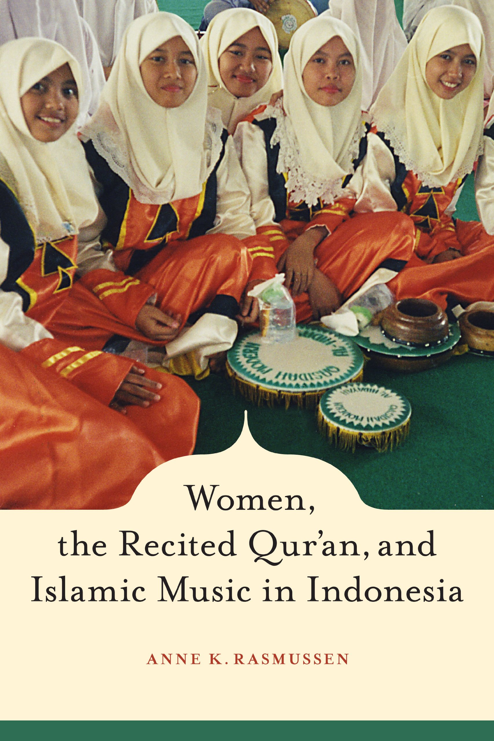 Comprendre l'Islam féminin avec Women, the Recited Qur'an, and Islamic Music
